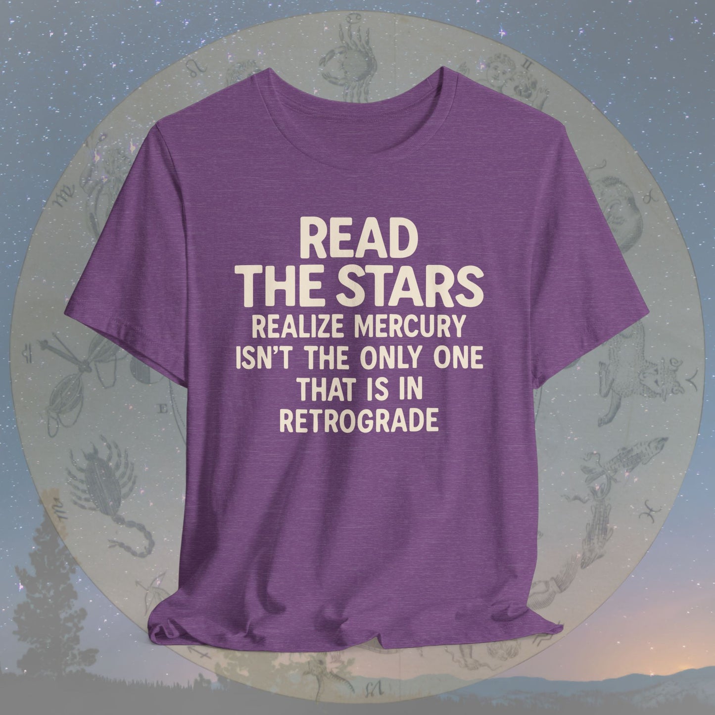 Funny Read the Stars Retrograde T-Shirt