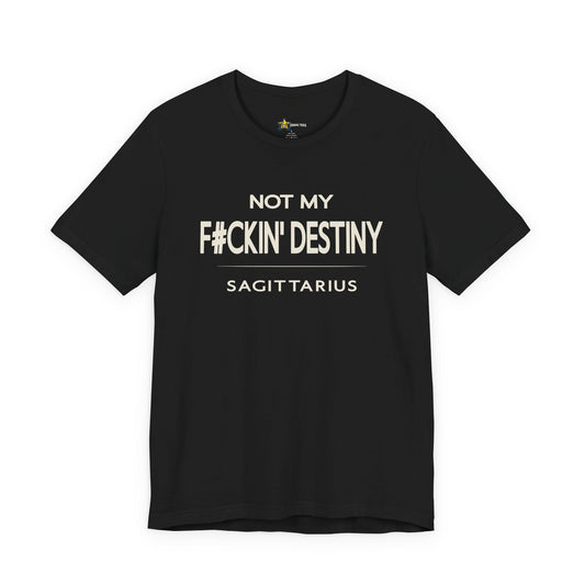 Sagittarius astrology t-shirt with bold typography quote on black background