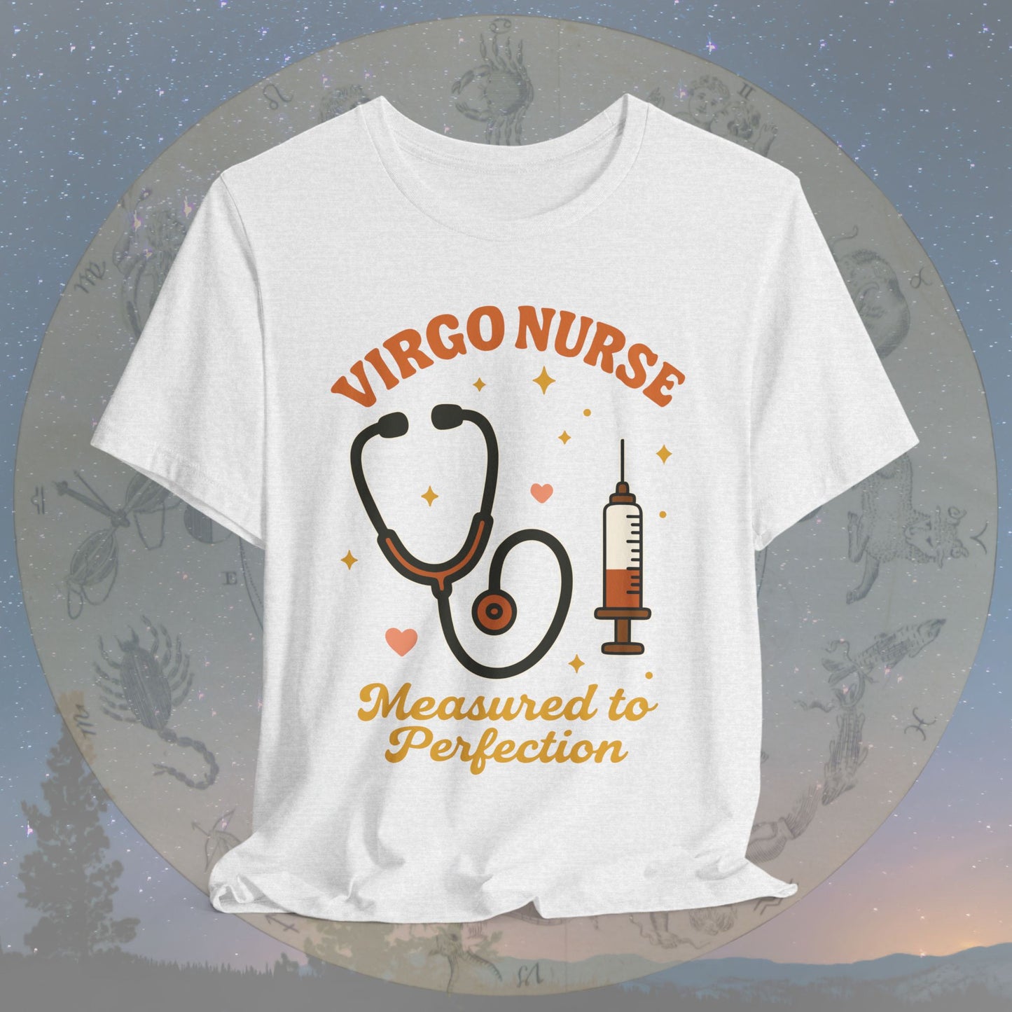 Measured to Perfection Virgo Nurse T-Shirt