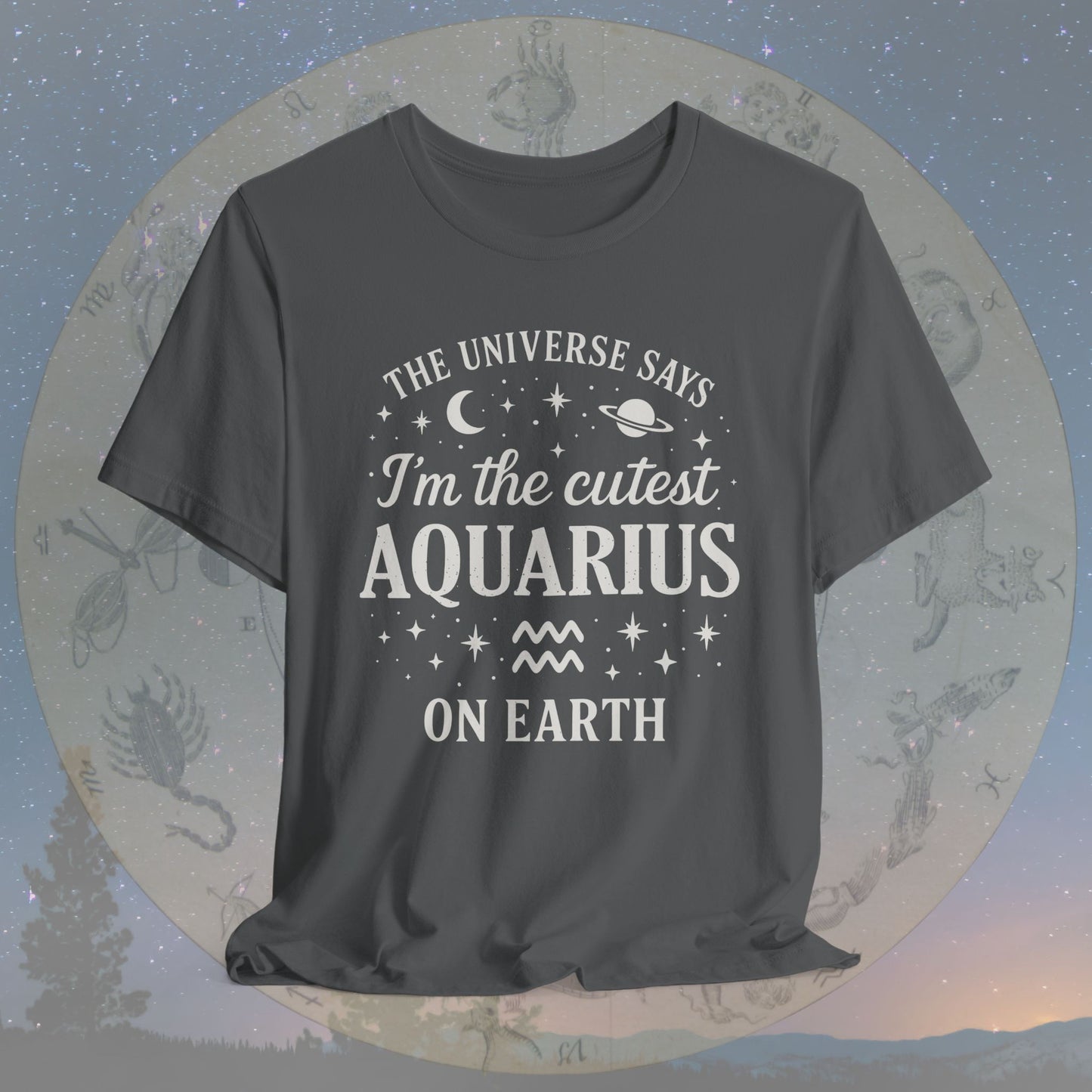 Cutest Aquarius on Earth T-Shirt