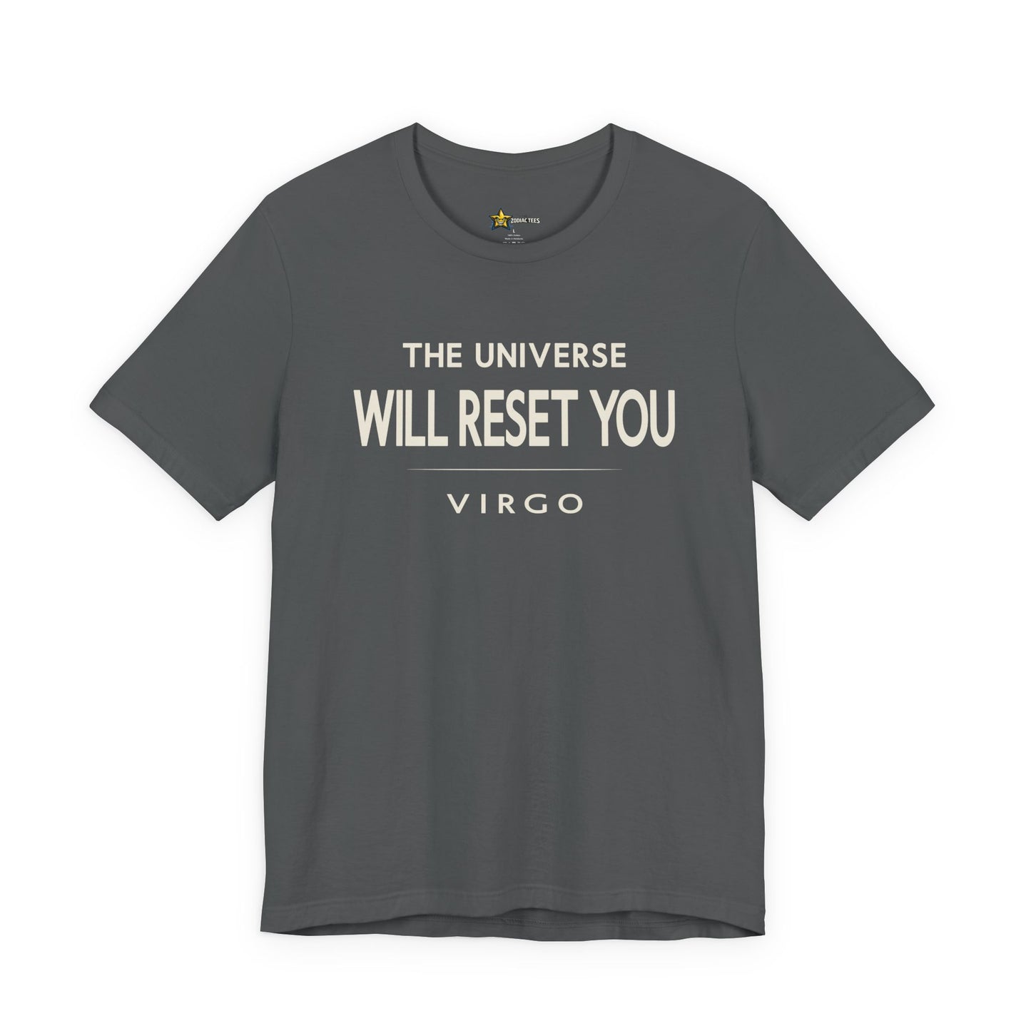 Virgo The Universe Will Reset T-Shirt