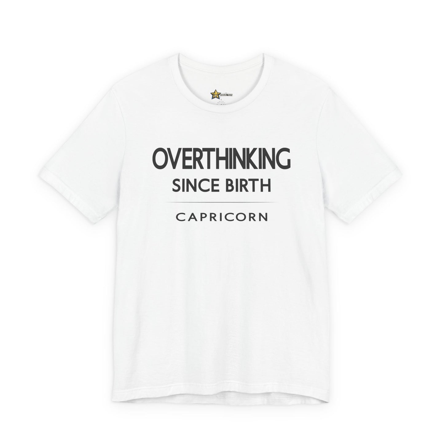 Capricorn Overthinking Since Birth T-Shirt