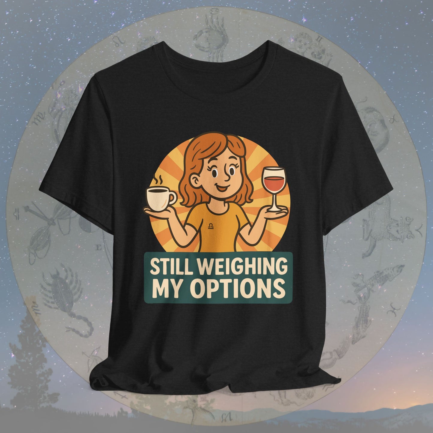 Cute Libra Still Weighing My Options T-Shirt