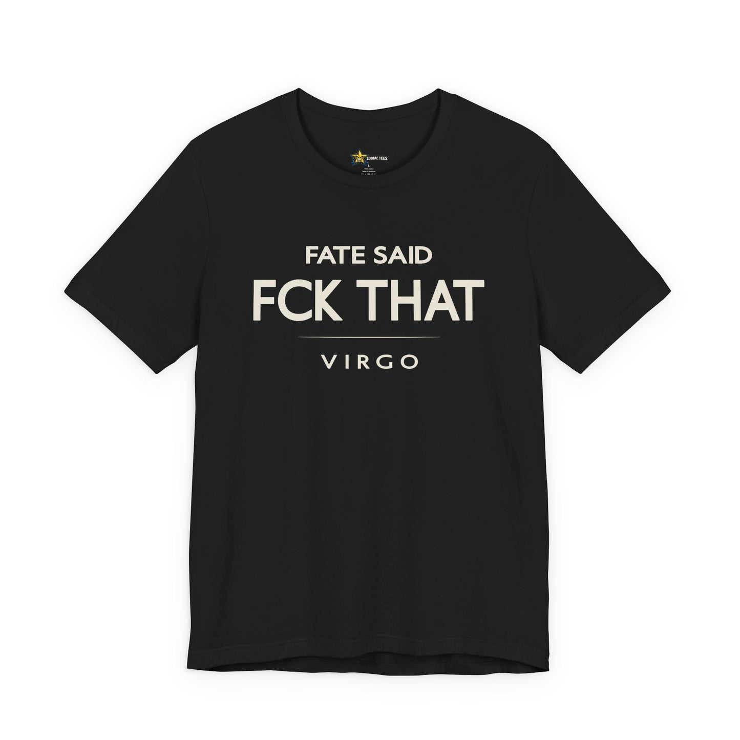 Virgo astrology t-shirt with bold typography quote on black background