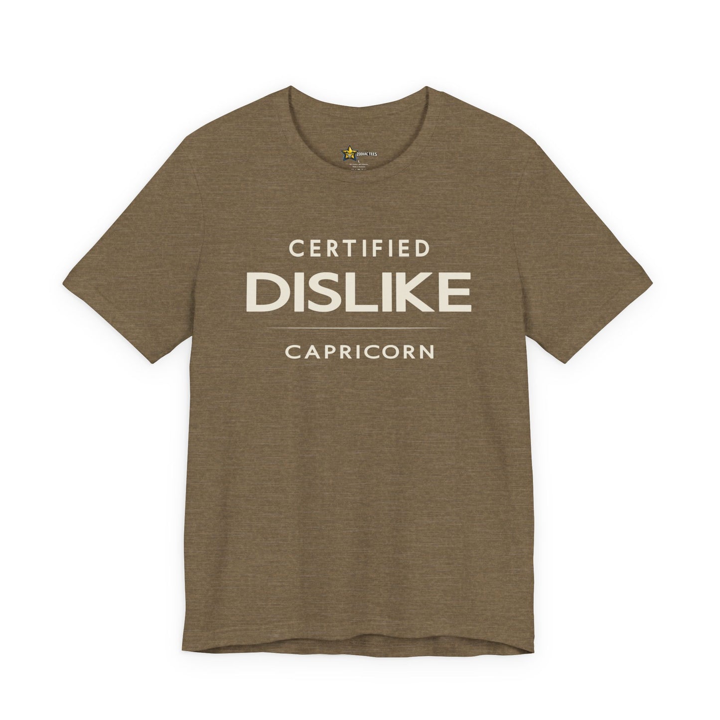 Capricorn Certified Dislike T-Shirt