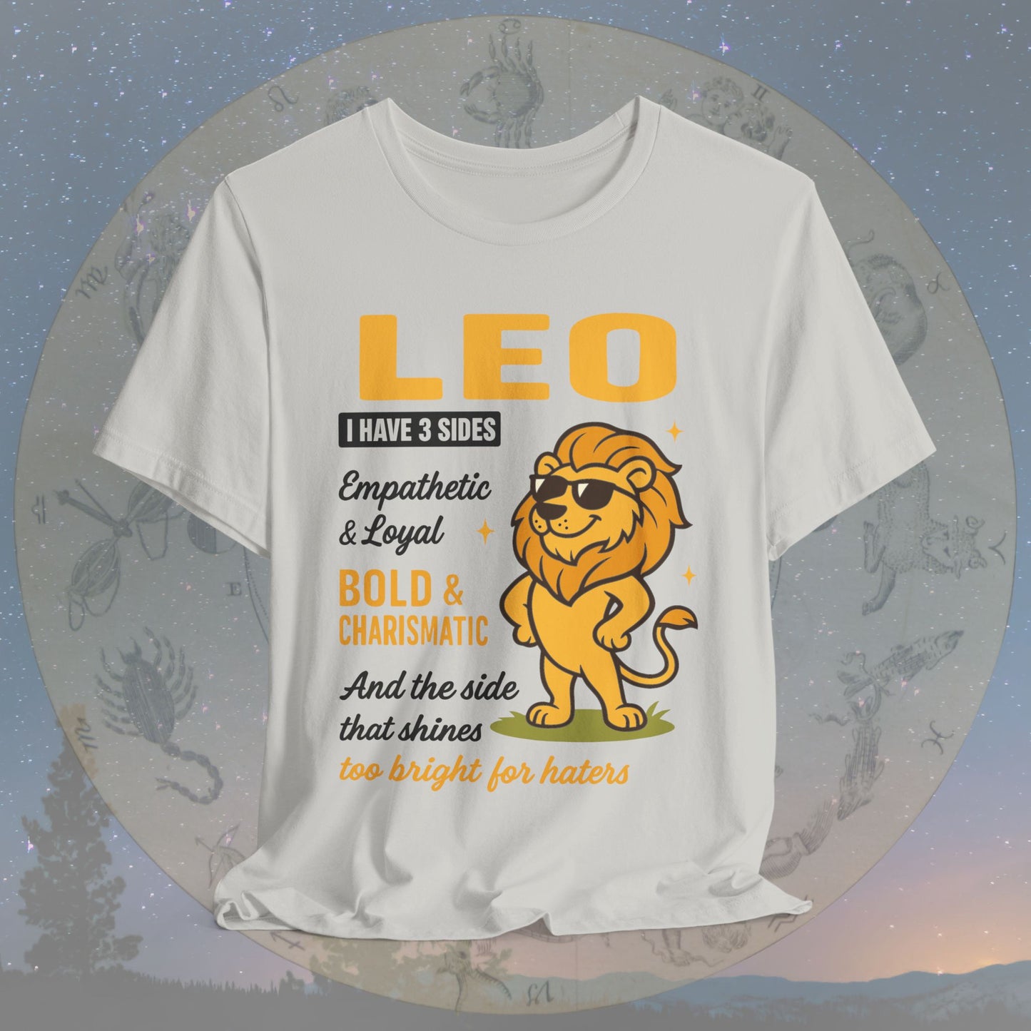 I Have 3 Sides – Shining Confidence Leo T-Shirt