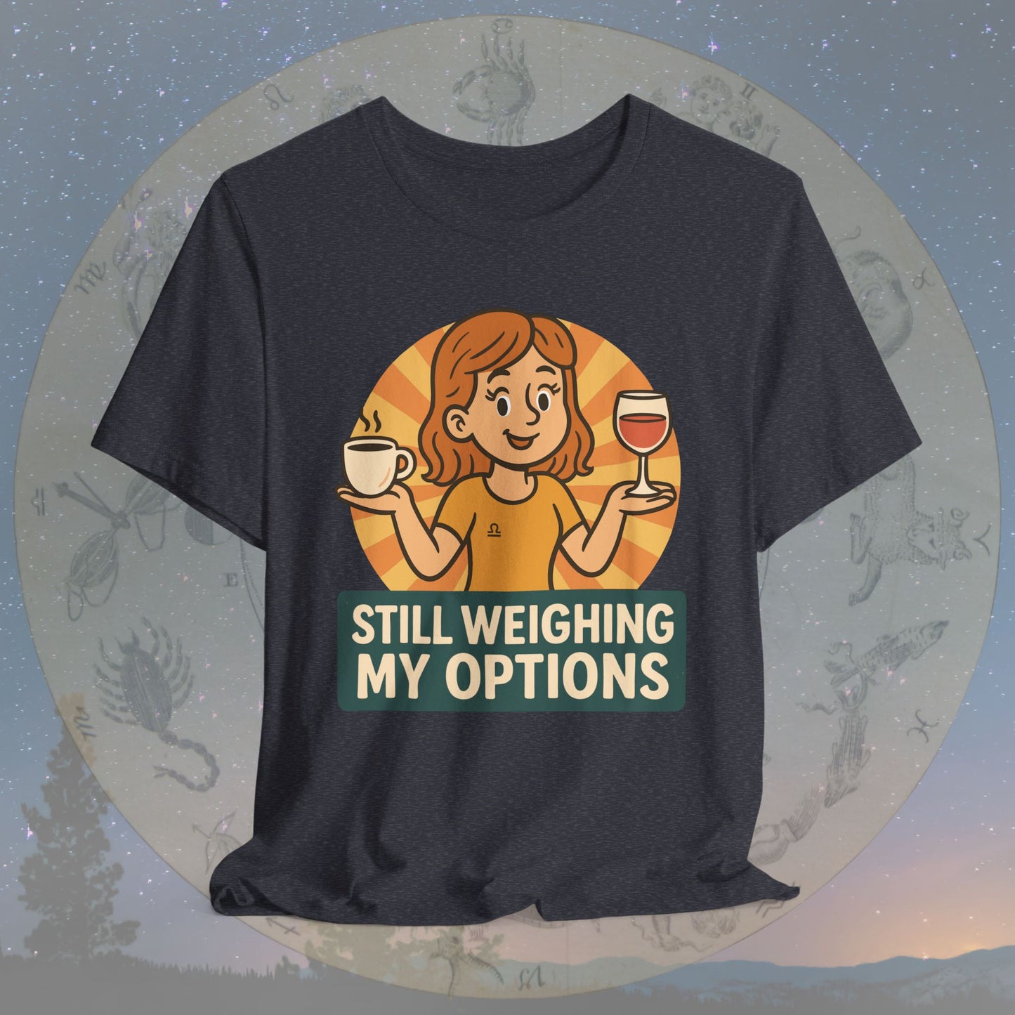 Cute Libra Still Weighing My Options T-Shirt