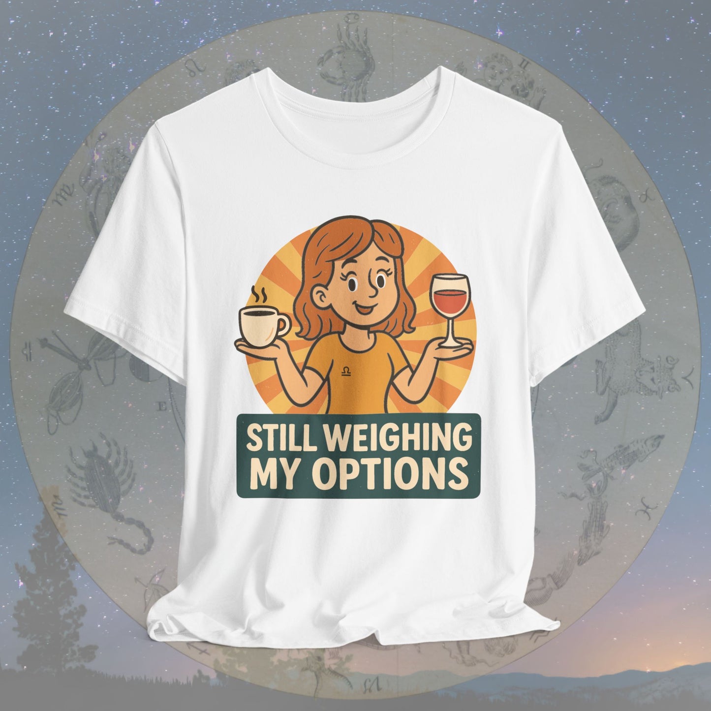 Cute Libra Still Weighing My Options T-Shirt