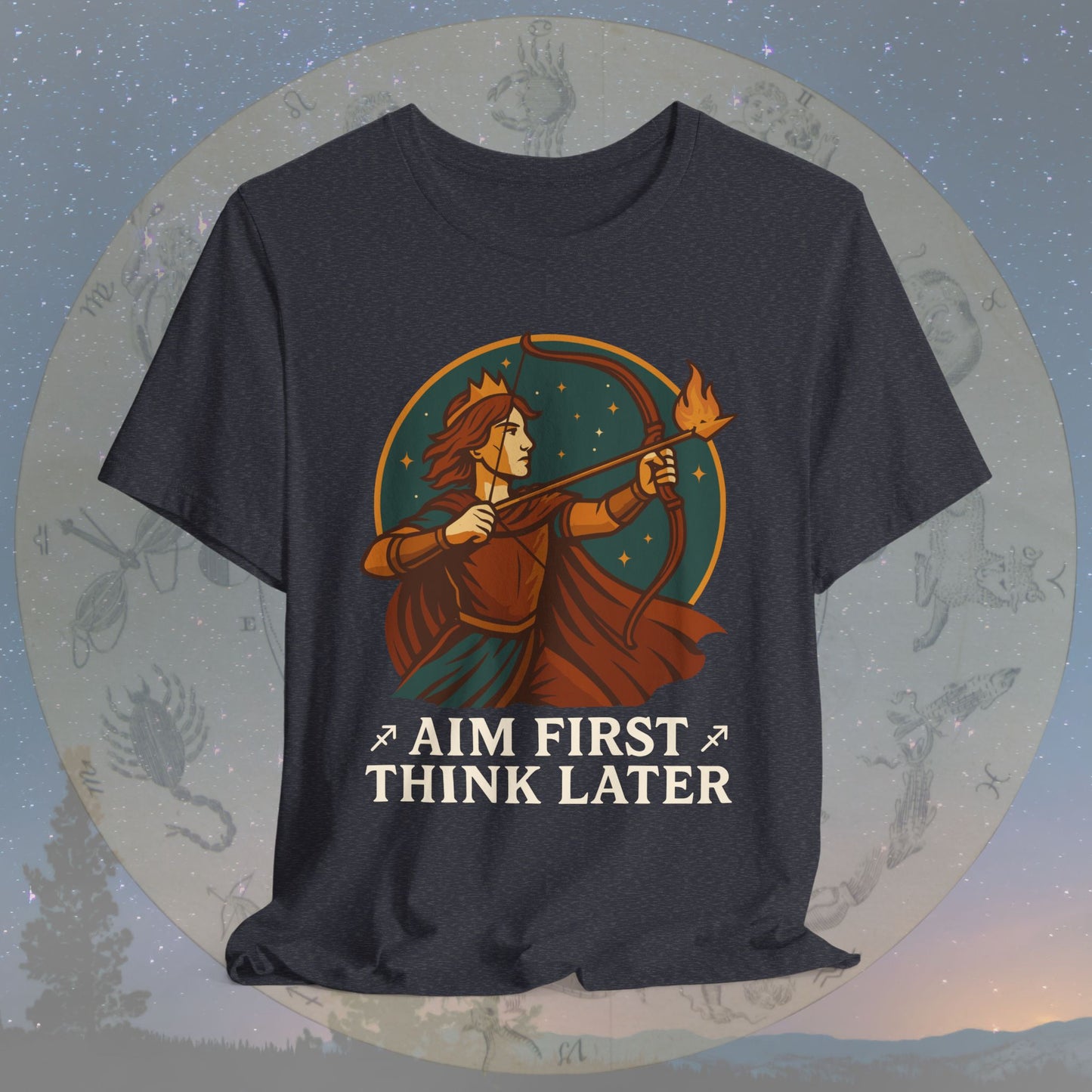 Adventurous Sagittarius Aim First Think Later T-Shirt