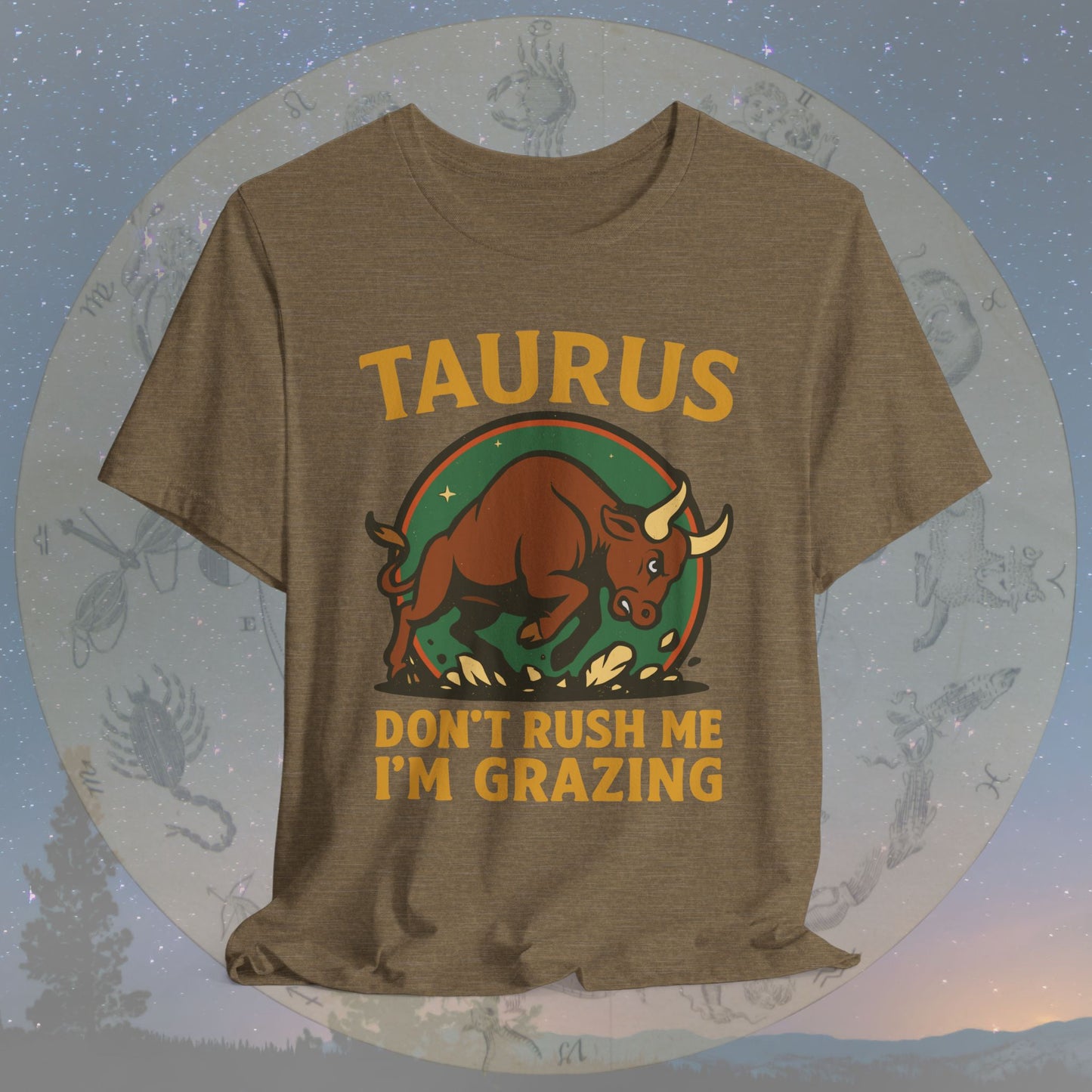 Fierce Taurus Grazing Mode T-Shirt