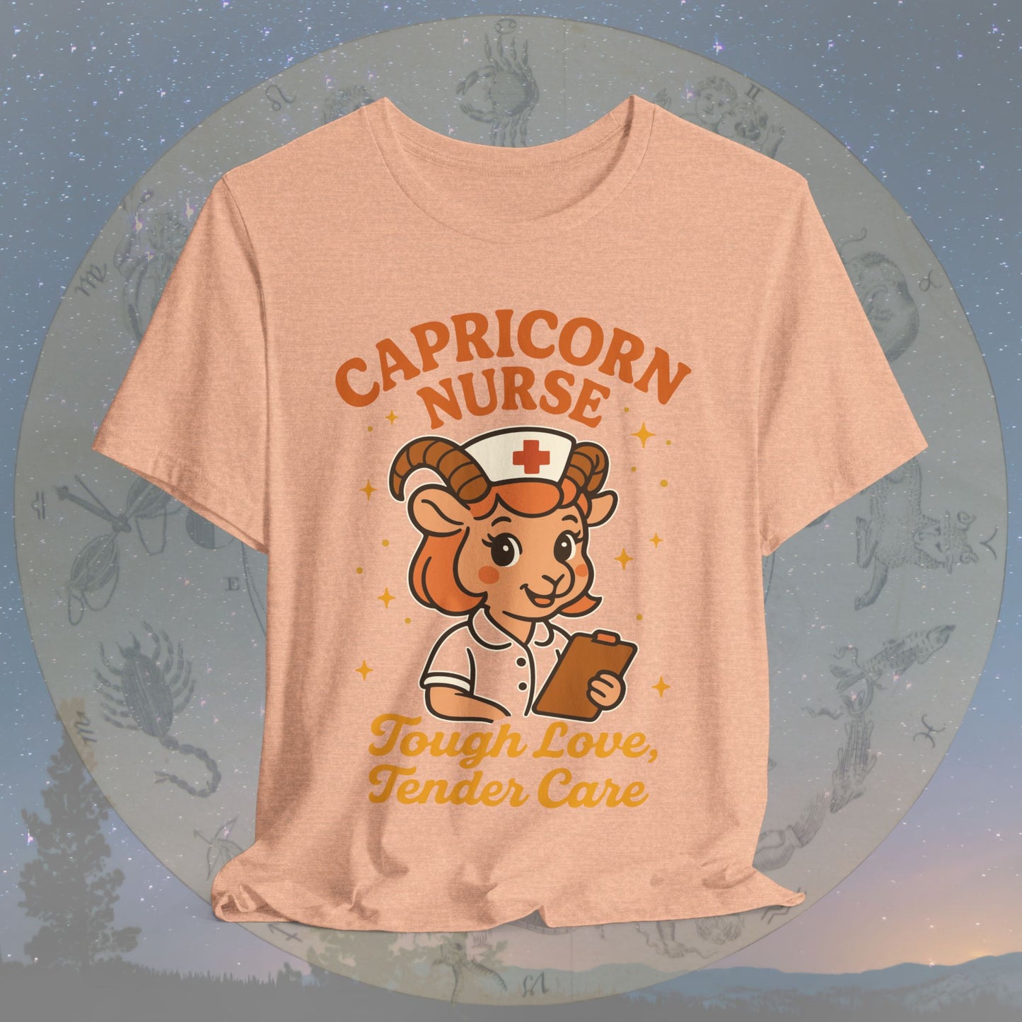 Tough Love Capricorn Nurse T-Shirt