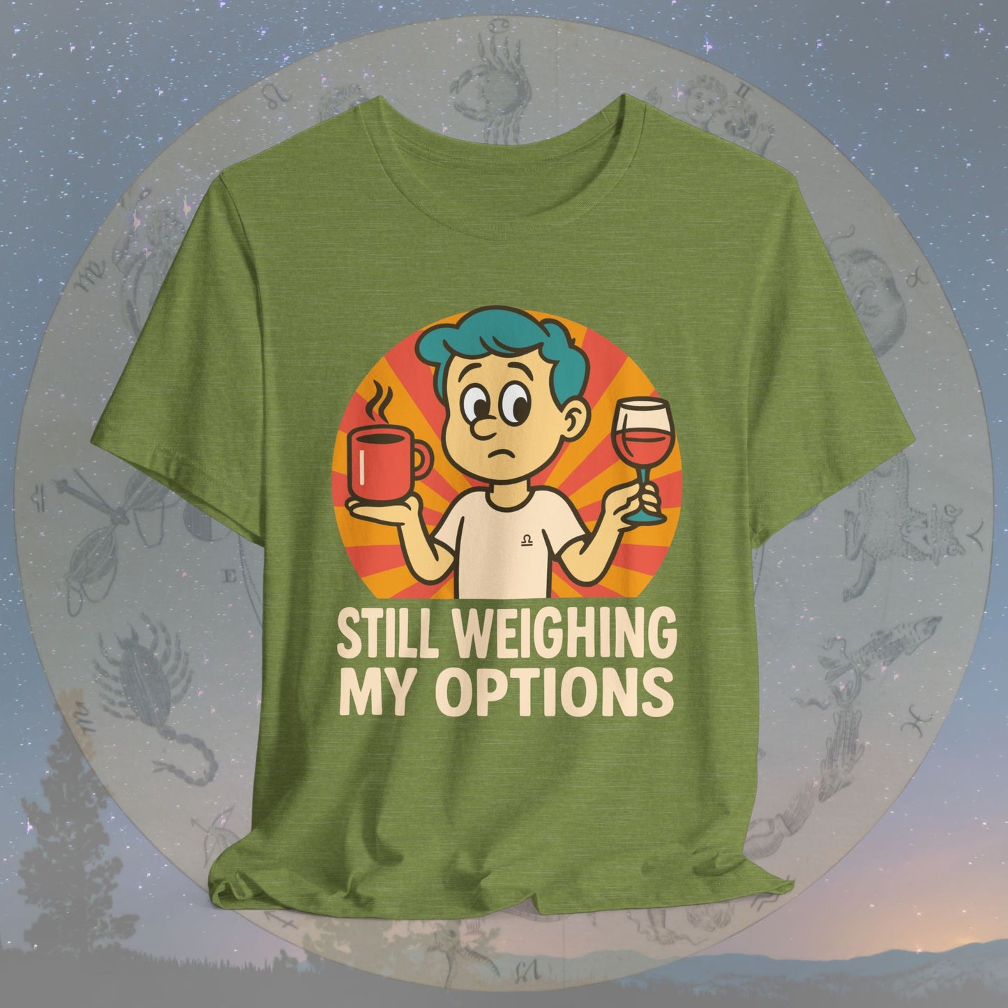 Funny Libra Still Weighing My Options T-Shirt