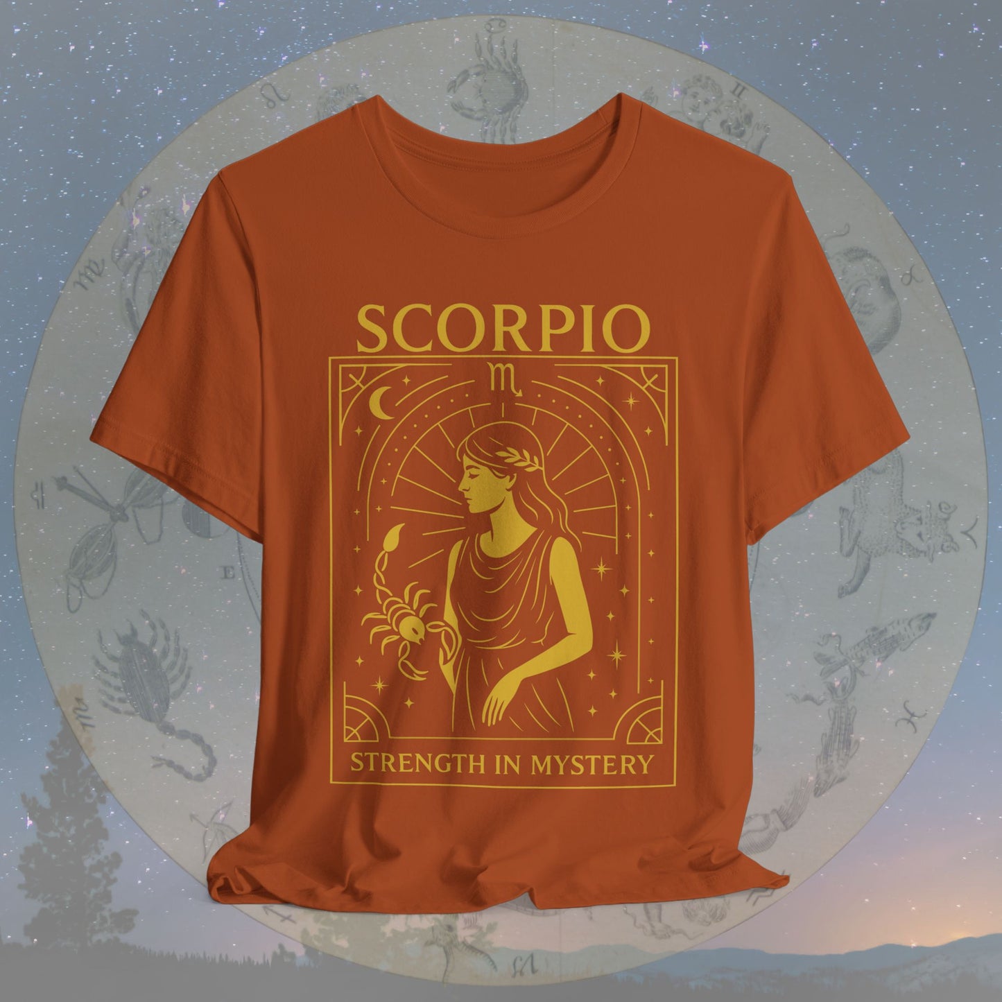 Mysterious Strength in Mystery Scorpio T-Shirt