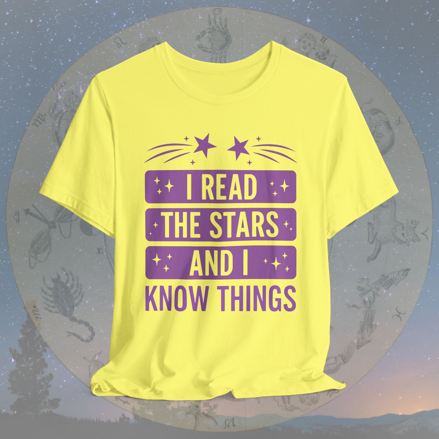 I Read the Stars and I Know Things T-Shirt