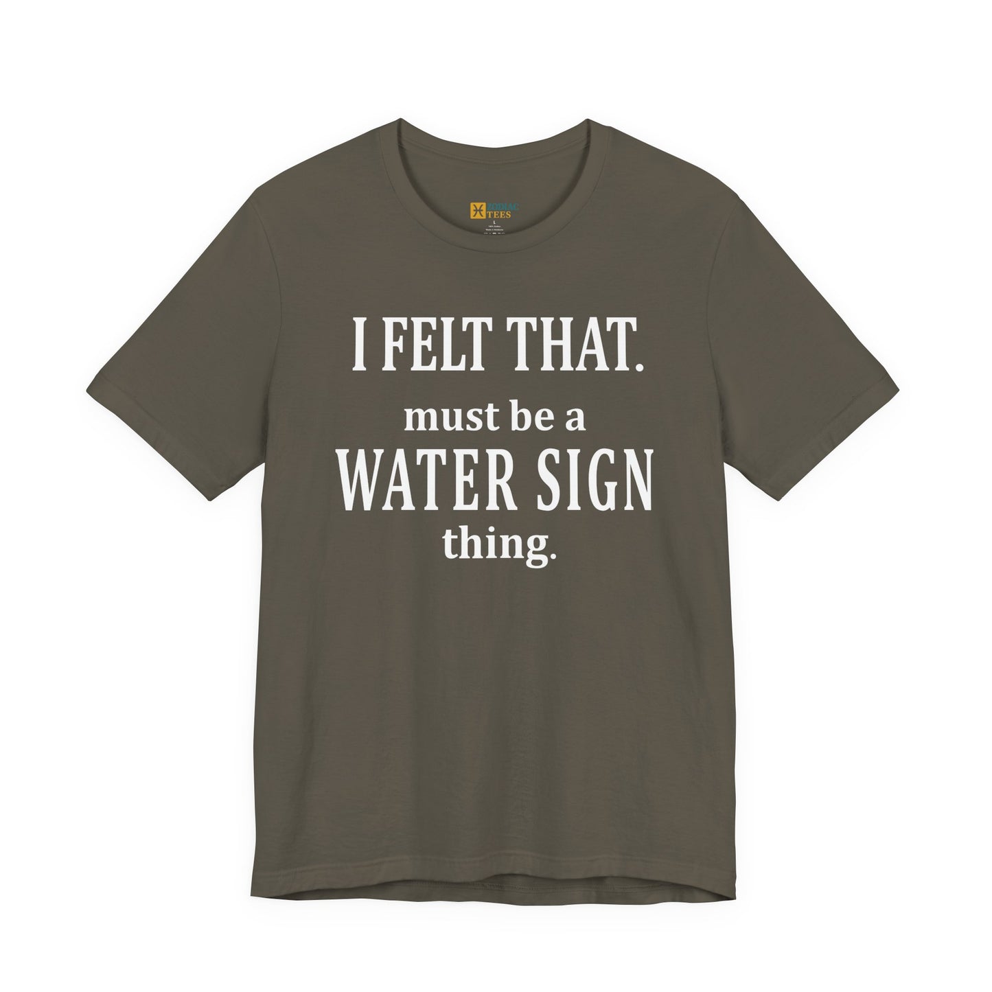 Funny Water Sign T-Shirt – Astrology Tee for Cancer, Scorpio & Pisces