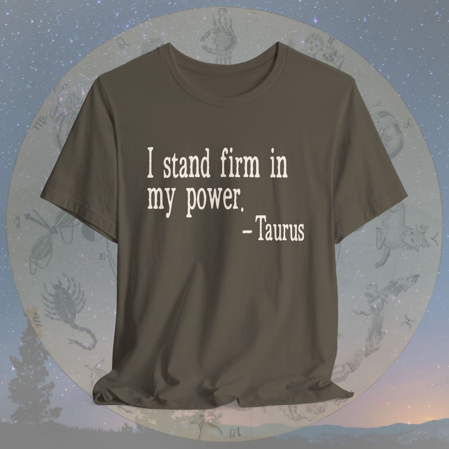 Taurus Steadfast Power T-Shirt