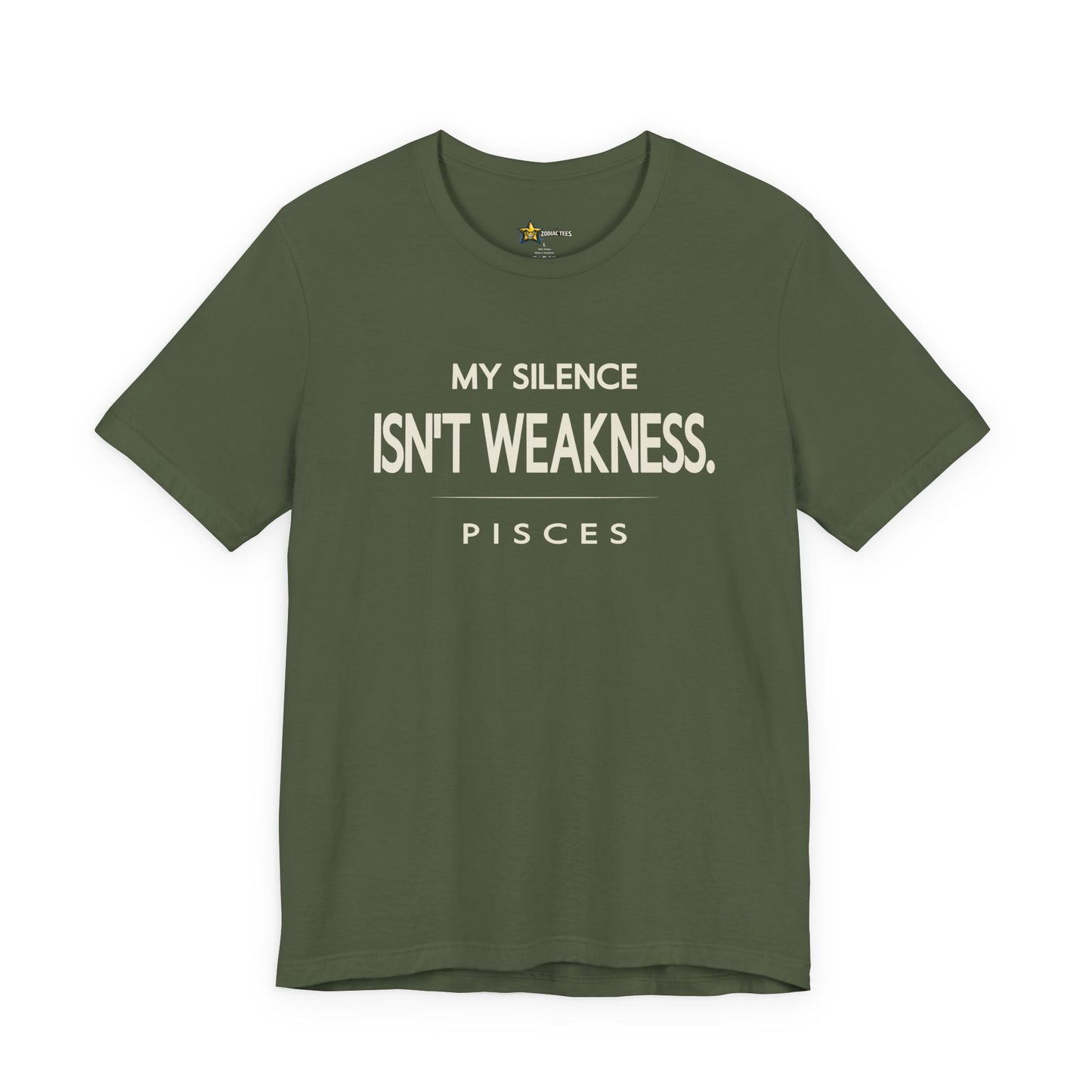 Pisces My Silence Isn’t Weakness T-Shirt