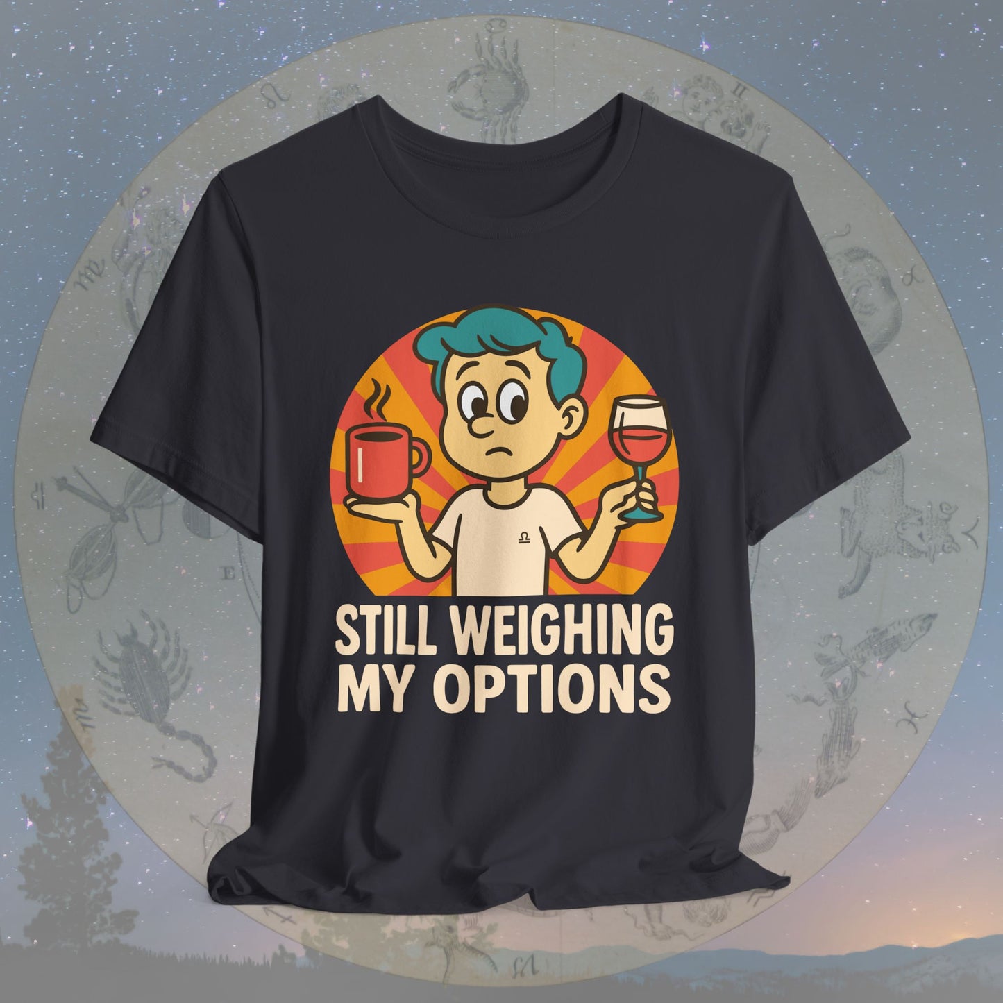 Funny Libra Still Weighing My Options T-Shirt