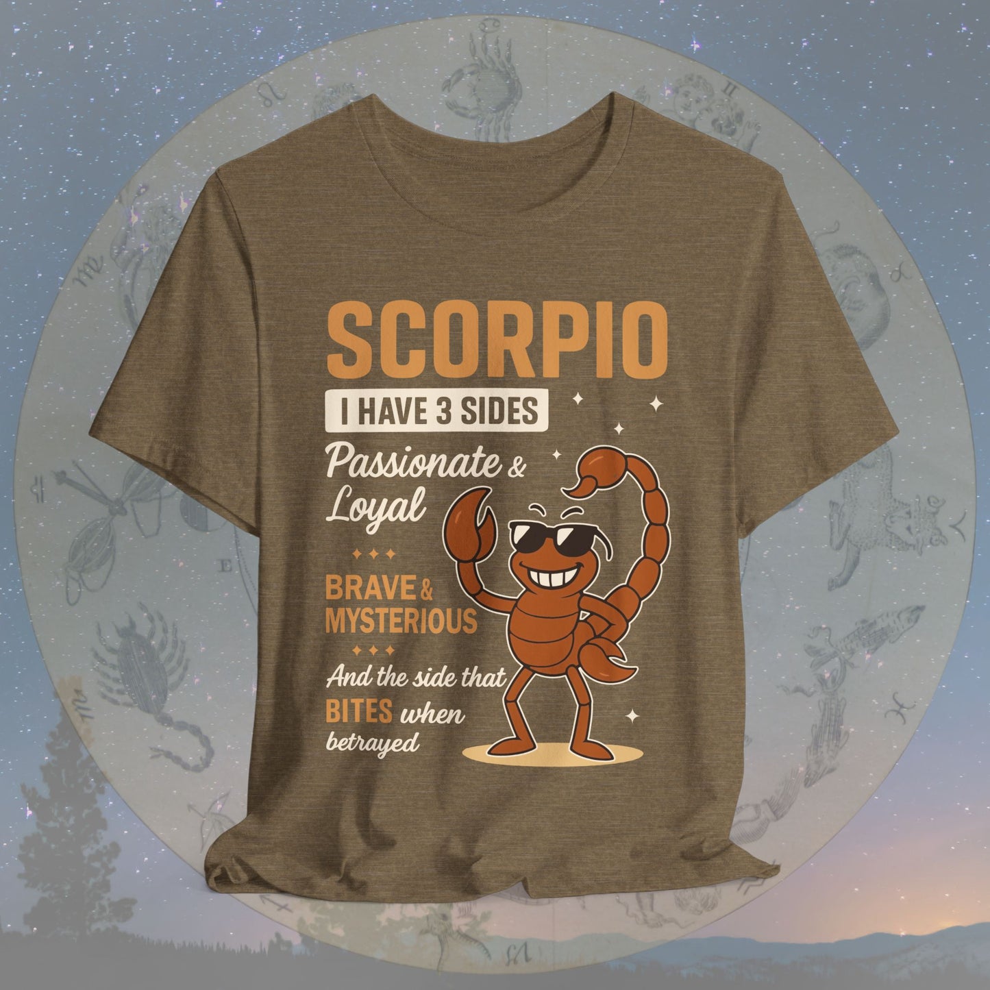 I Have 3 Sides – Fearless Sting Scorpio T-Shirt