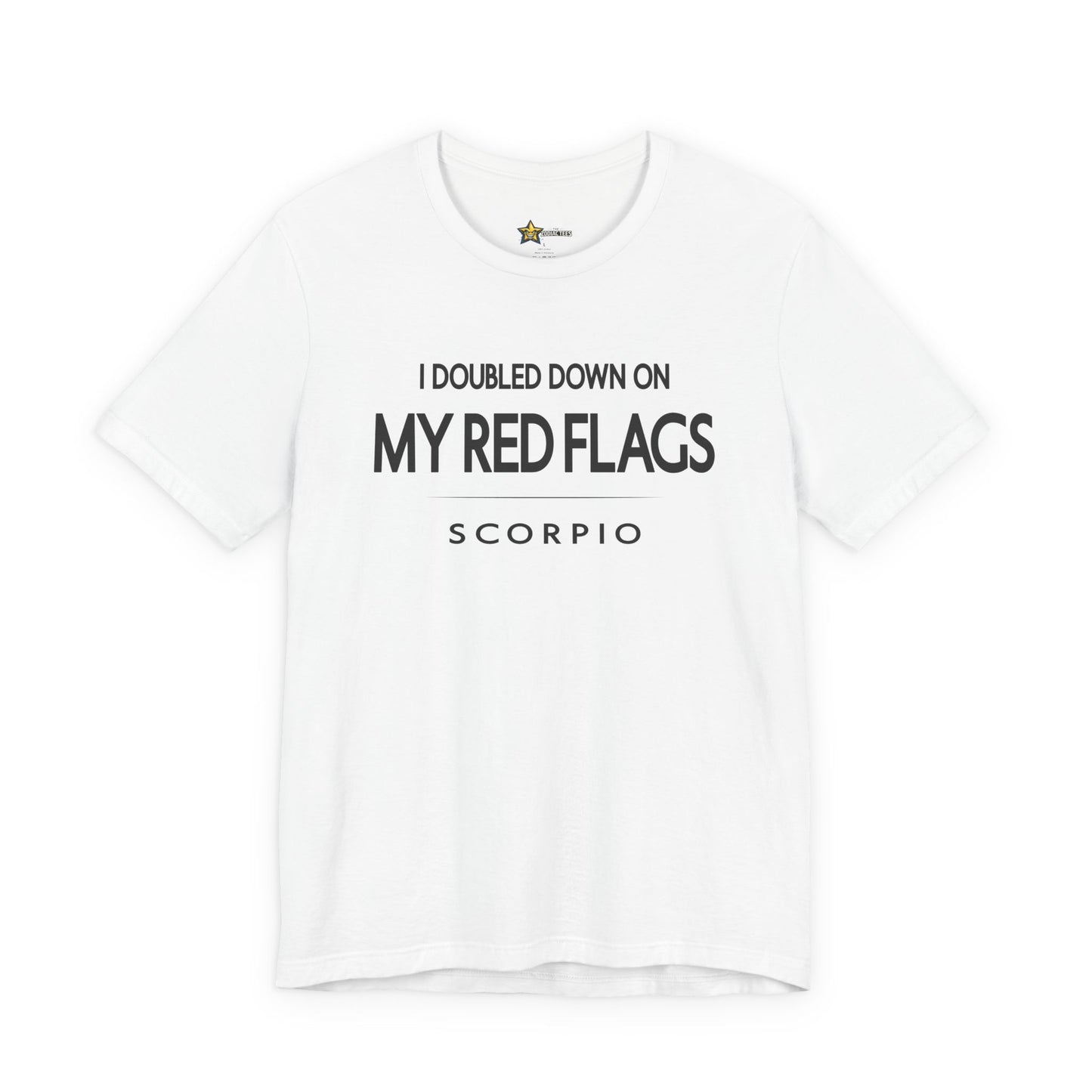 Scorpio My Red Flags T-Shirt