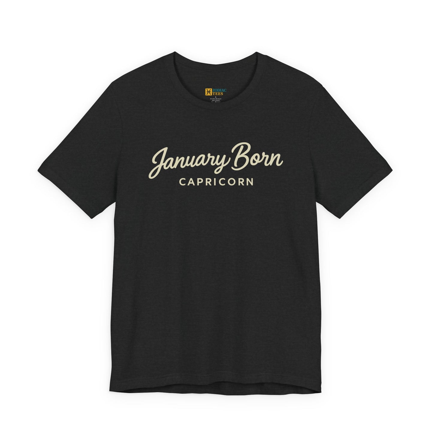 January Born Capricorn T-Shirt – Birthday Zodiac Energy Tee