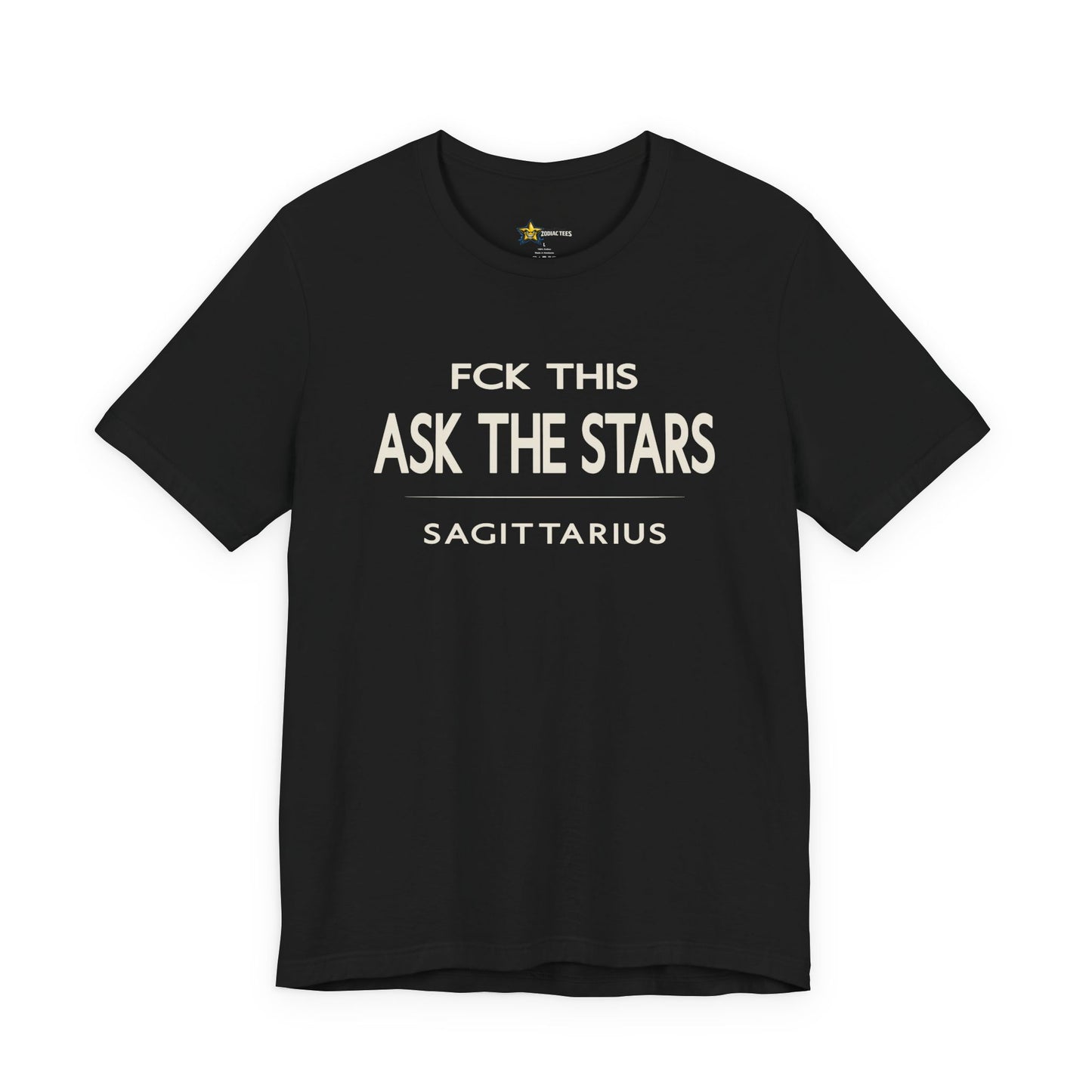 Sagittarius astrology t-shirt with bold typography quote on black background