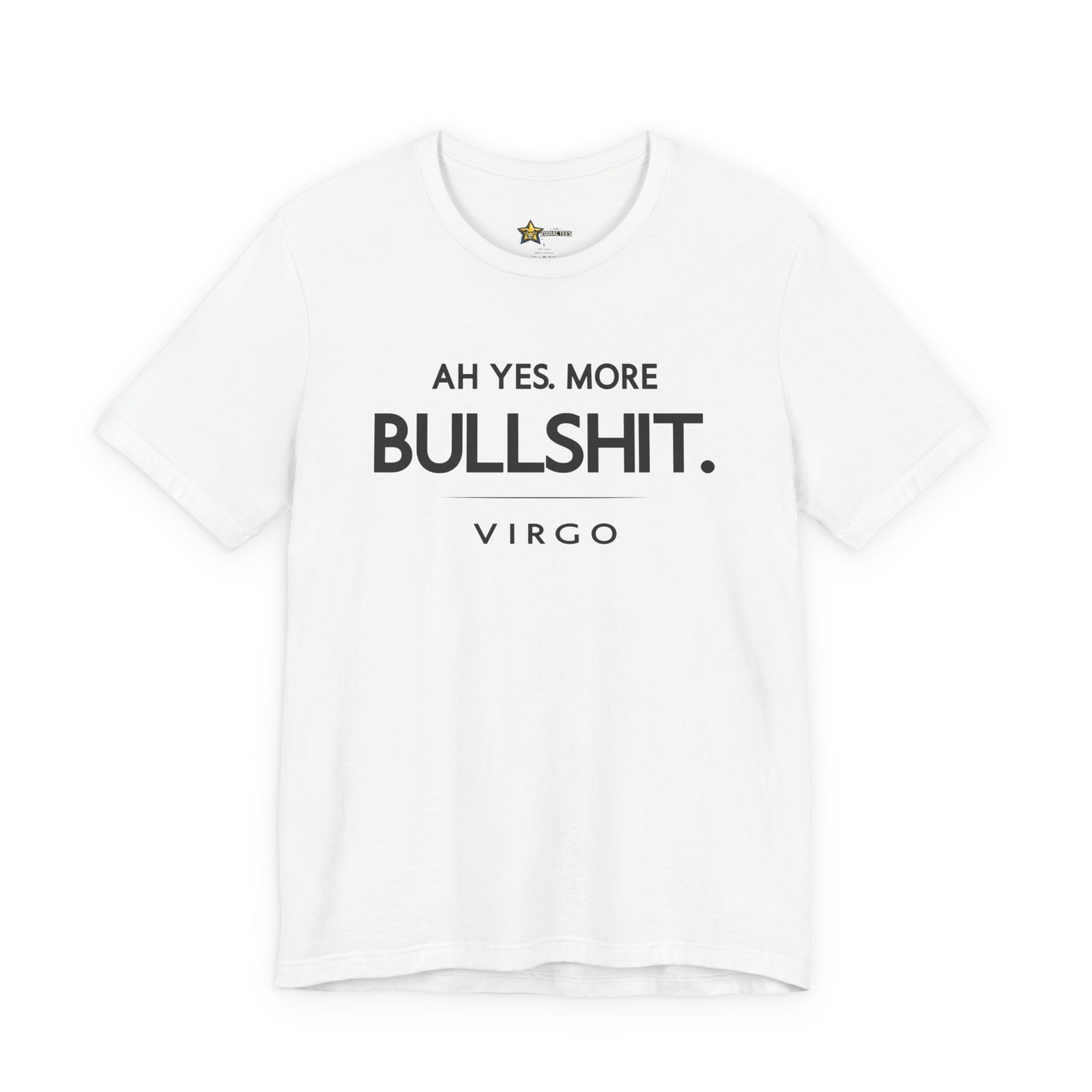 Virgo astrology t-shirt with bold typography quote on white background