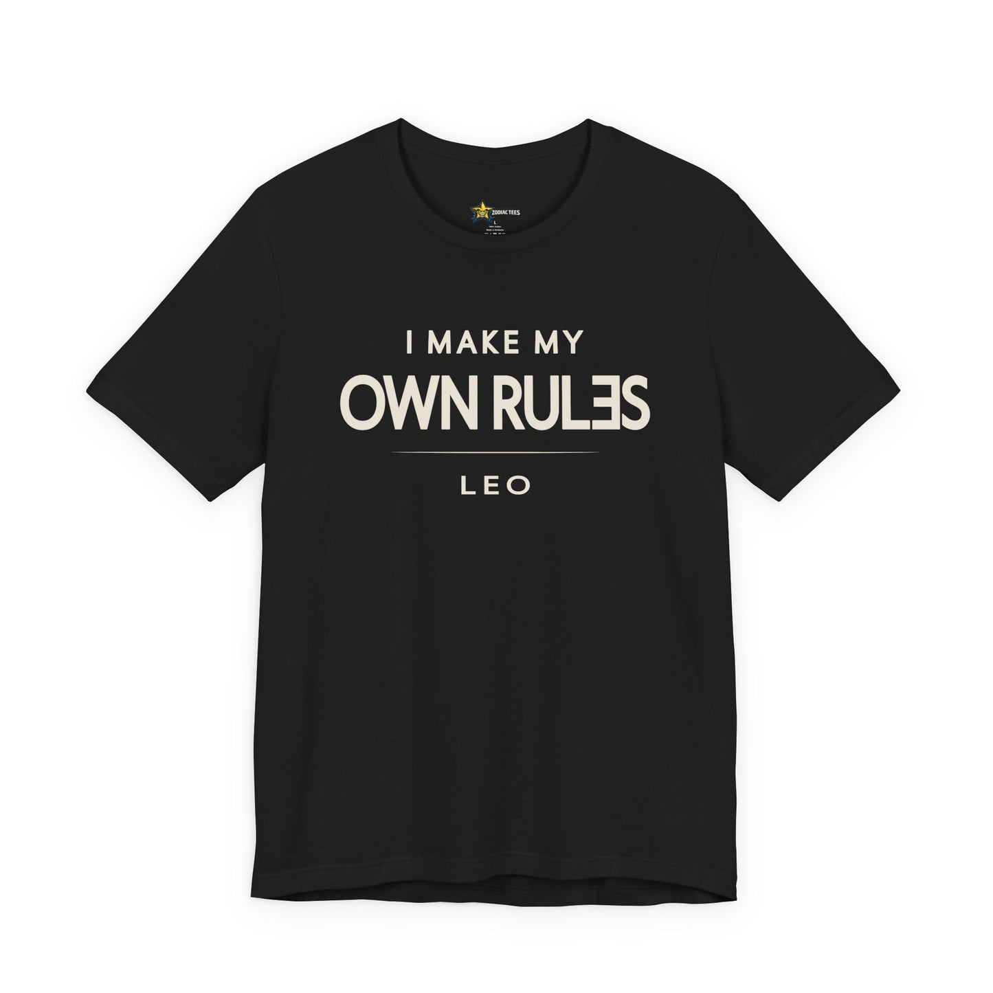 Leo astrology t-shirt with “I Make My Own Rules” typography on black background