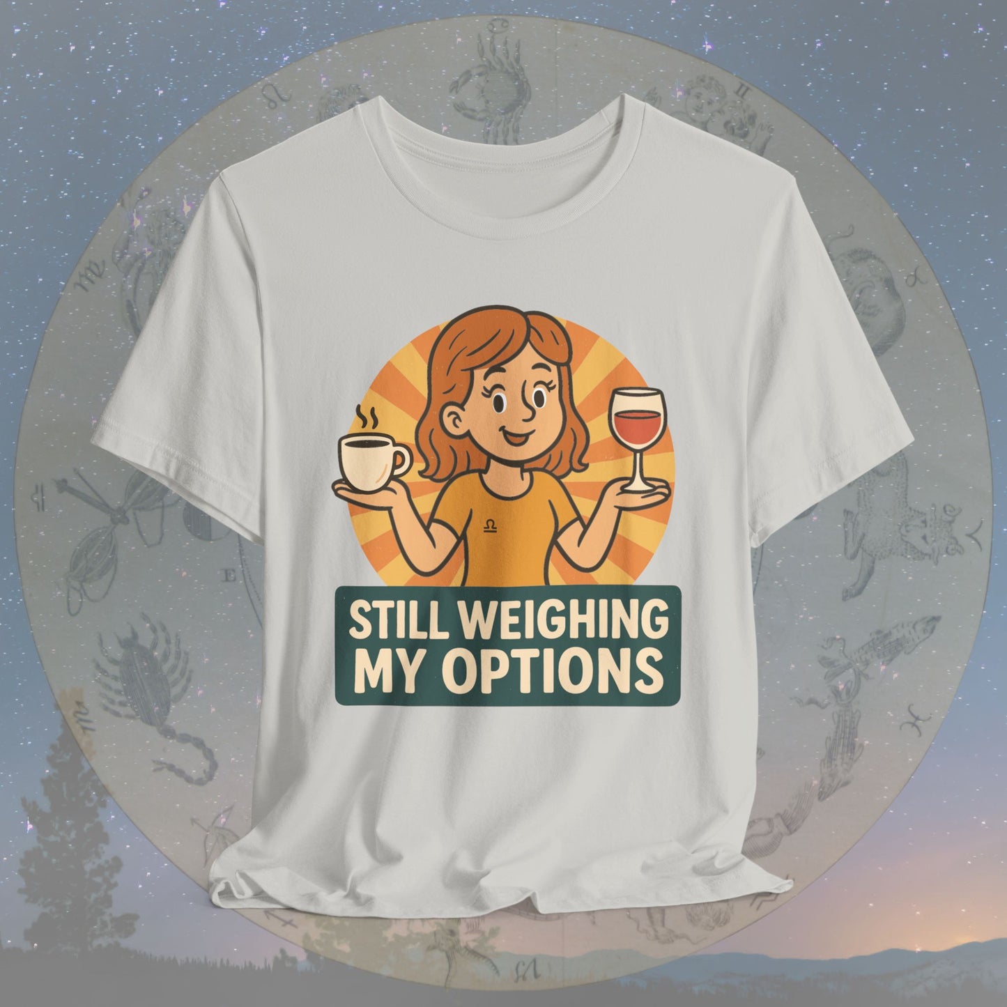 Cute Libra Still Weighing My Options T-Shirt