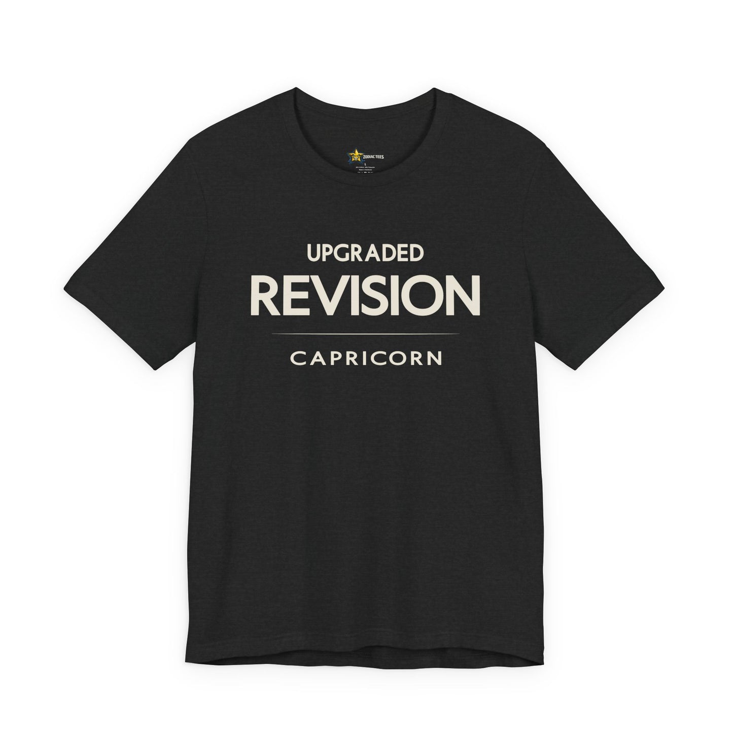 Capricorn Independent Zodiac T-Shirt – Upgraded Revision Tee