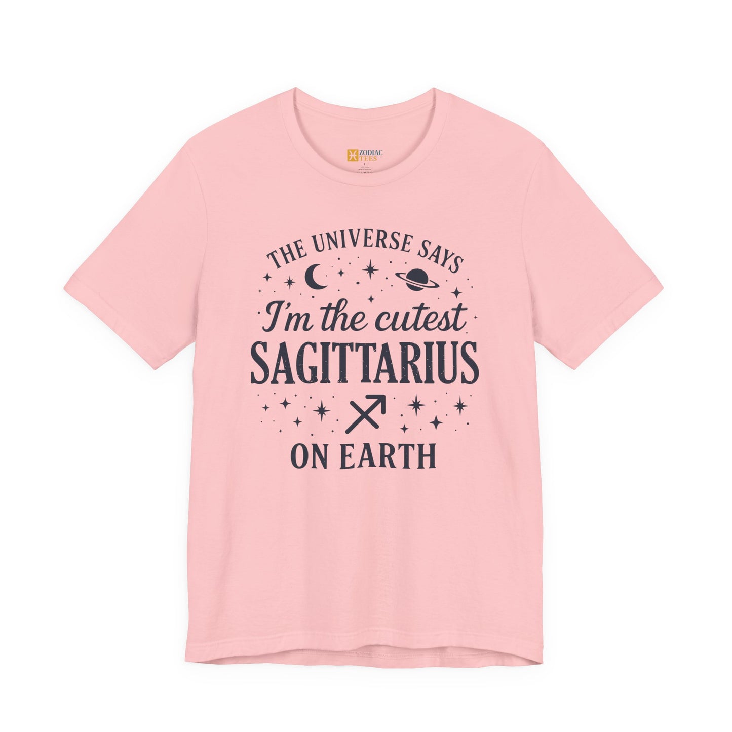 Cutest Sagittarius on Earth T-Shirt – Funny Zodiac Astrology Gift Tee