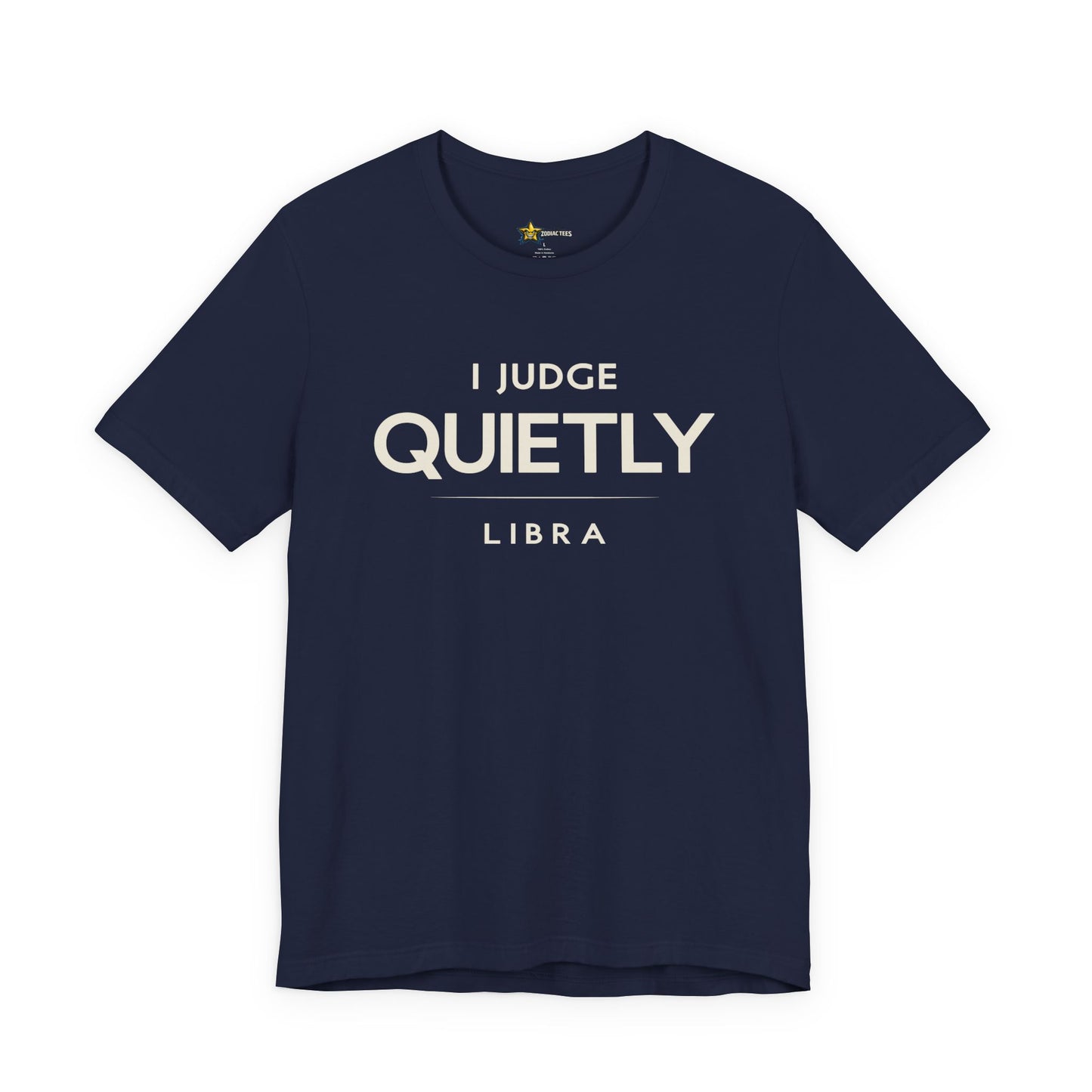 Libra I Judge Quietly T-Shirt