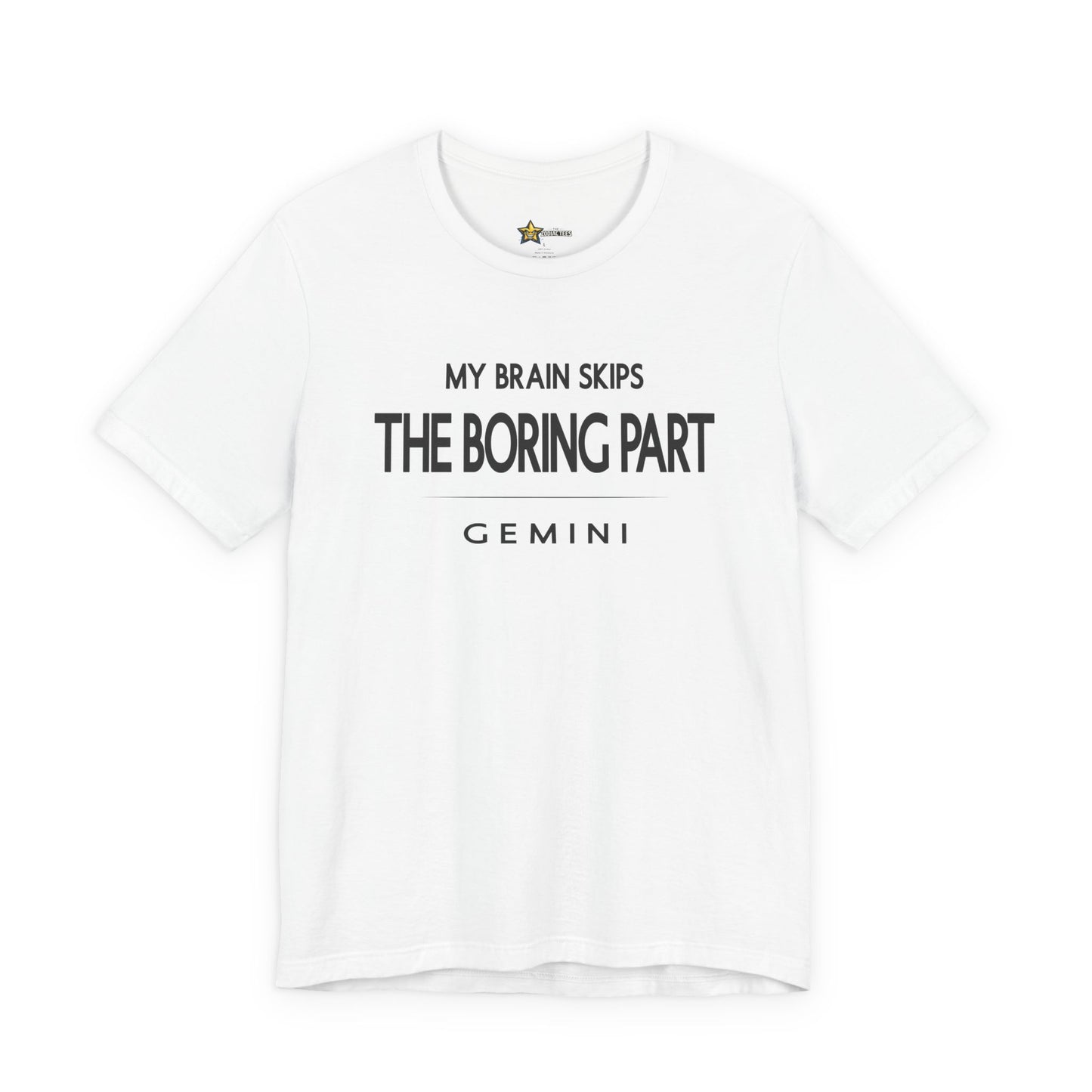 Gemini The Boring Part T-Shirt