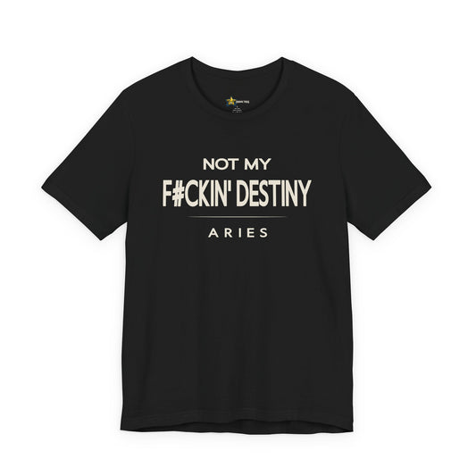 Aries astrology t-shirt with bold typography quote on black background