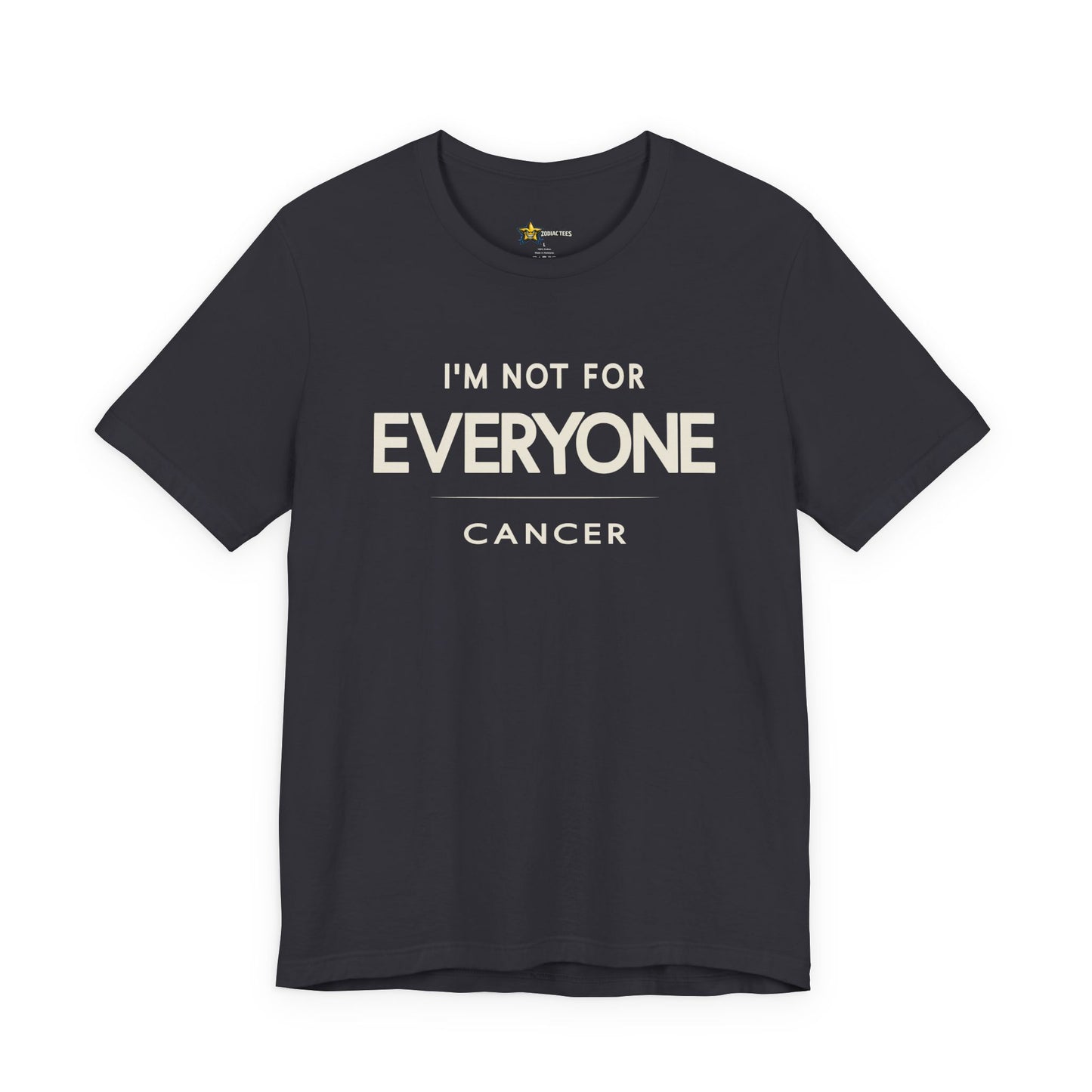 Cancer Protective Zodiac T-Shirt – Not for Everyone Tee