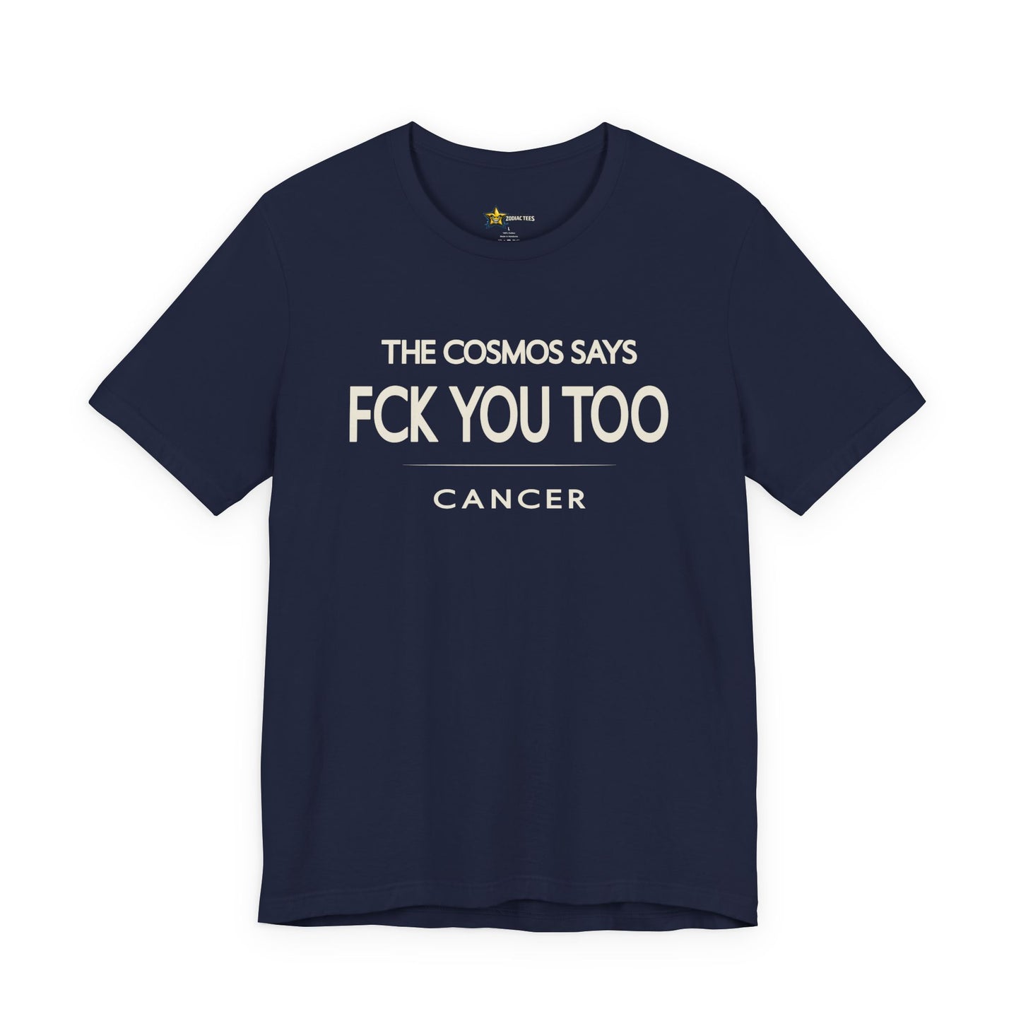 Cancer FCK You Too T-Shirt