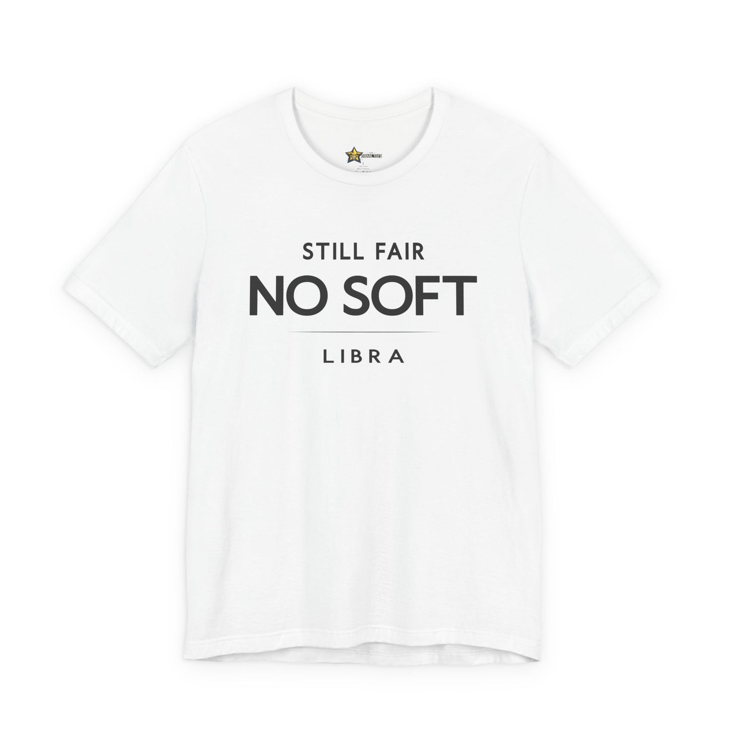Libra Still Fair No Soft T-Shirt