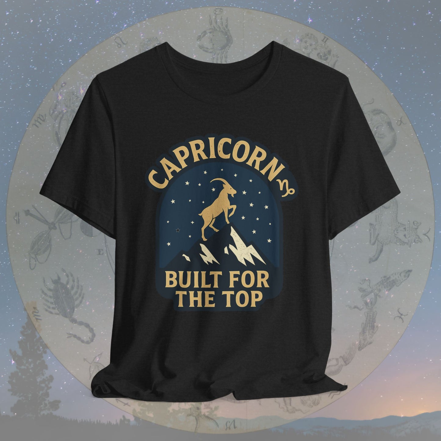 Capricorn Built for the Top Zodiac Sign T-Shirt