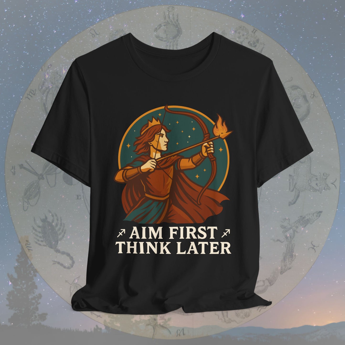 Adventurous Sagittarius Aim First Think Later T-Shirt