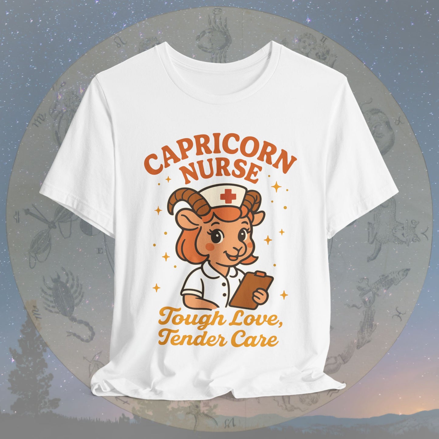 Tough Love Capricorn Nurse T-Shirt