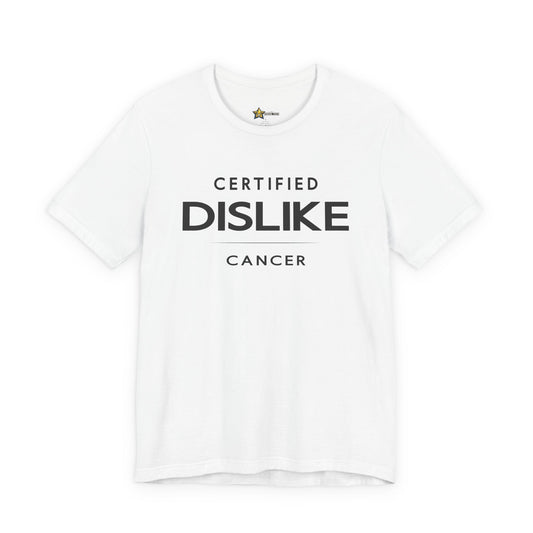 Cancer astrology t-shirt with Certified Dislike typography on white background.