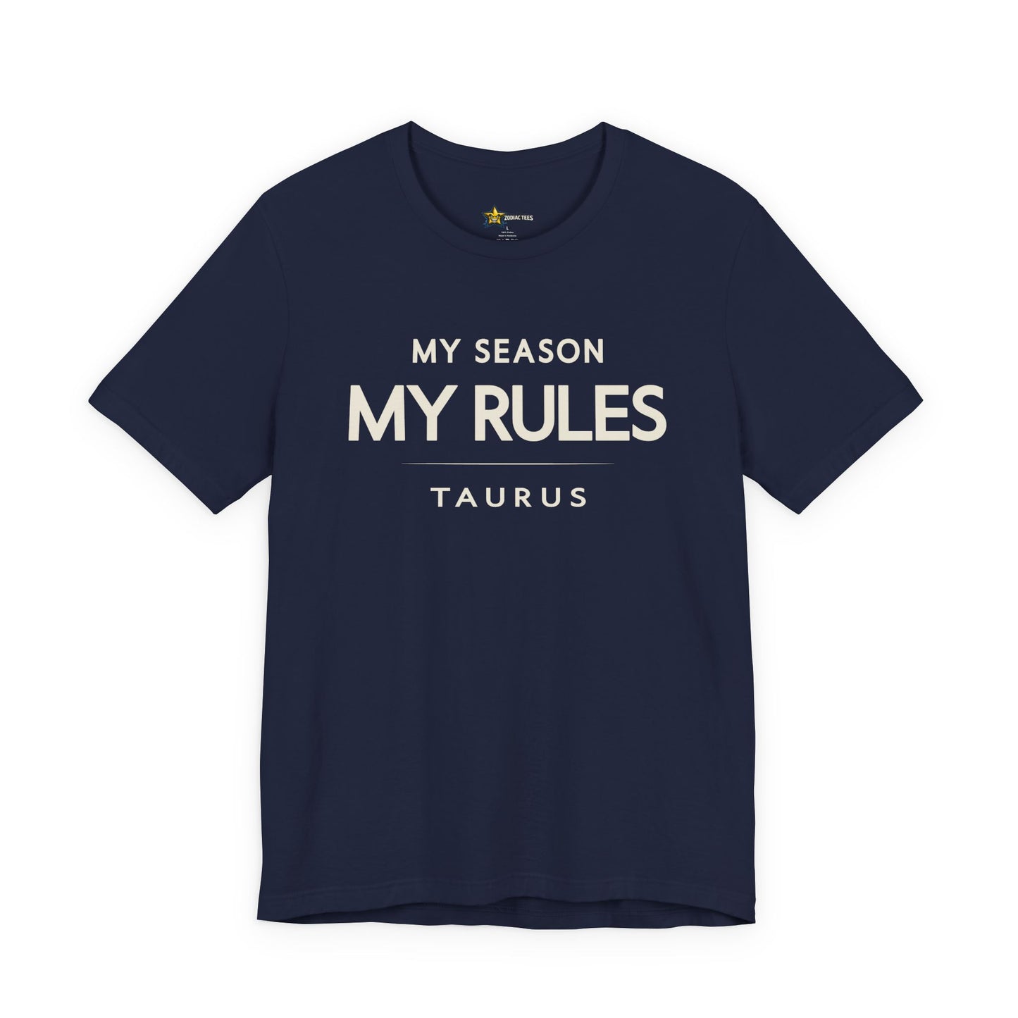 Taurus Minimal Attitude T-Shirt – My Season My Rules Tee