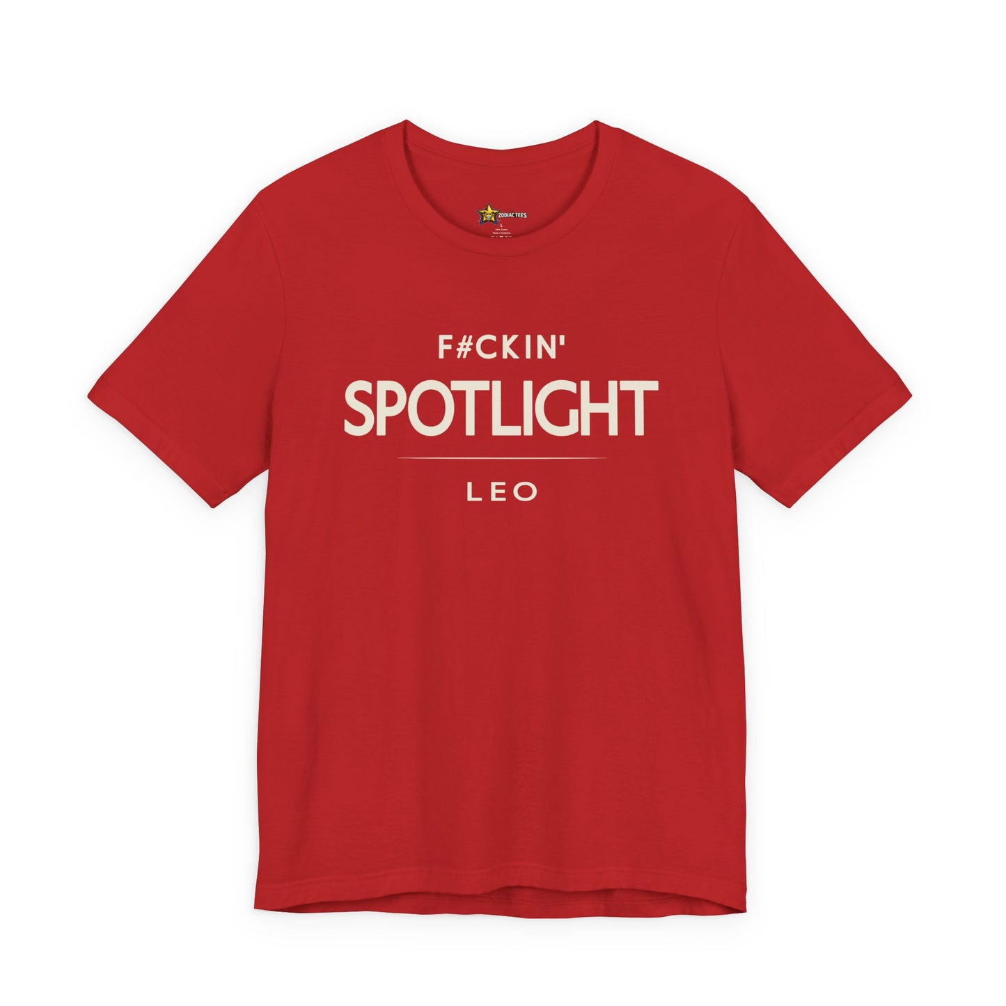 Leo Bold Zodiac T-Shirt – F#ckin’ Spotlight Tee