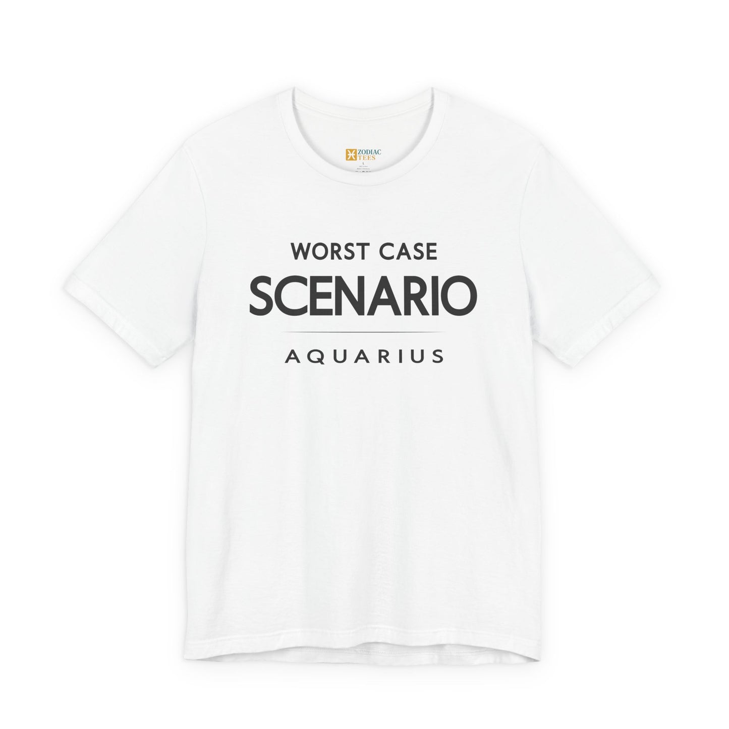 Aquarius astrology T-shirt with worst case scenario quote on white background.