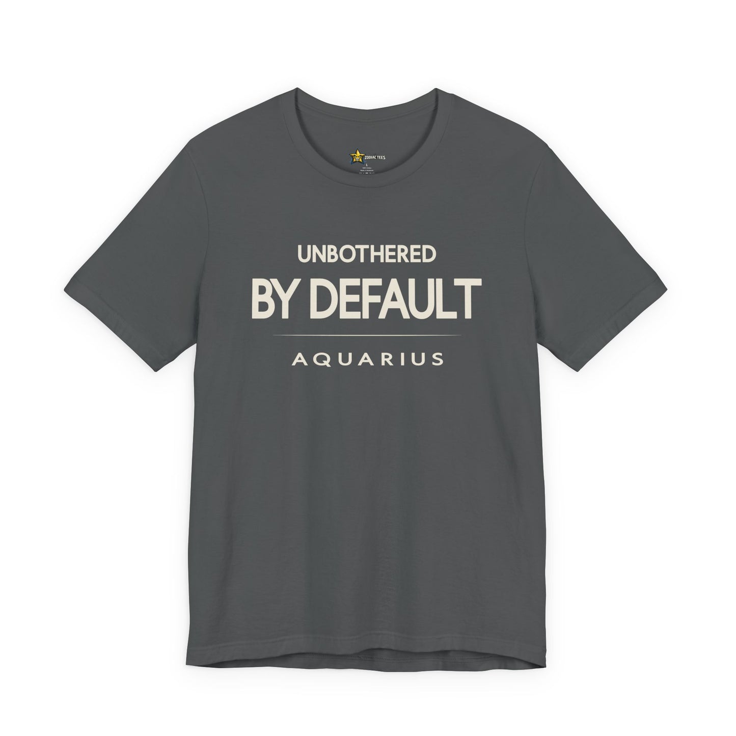 Aquarius Unbothered By Default T-Shirt