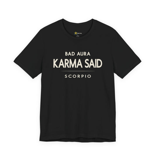 Scorpio astrology t-shirt with bold typography quote on black background