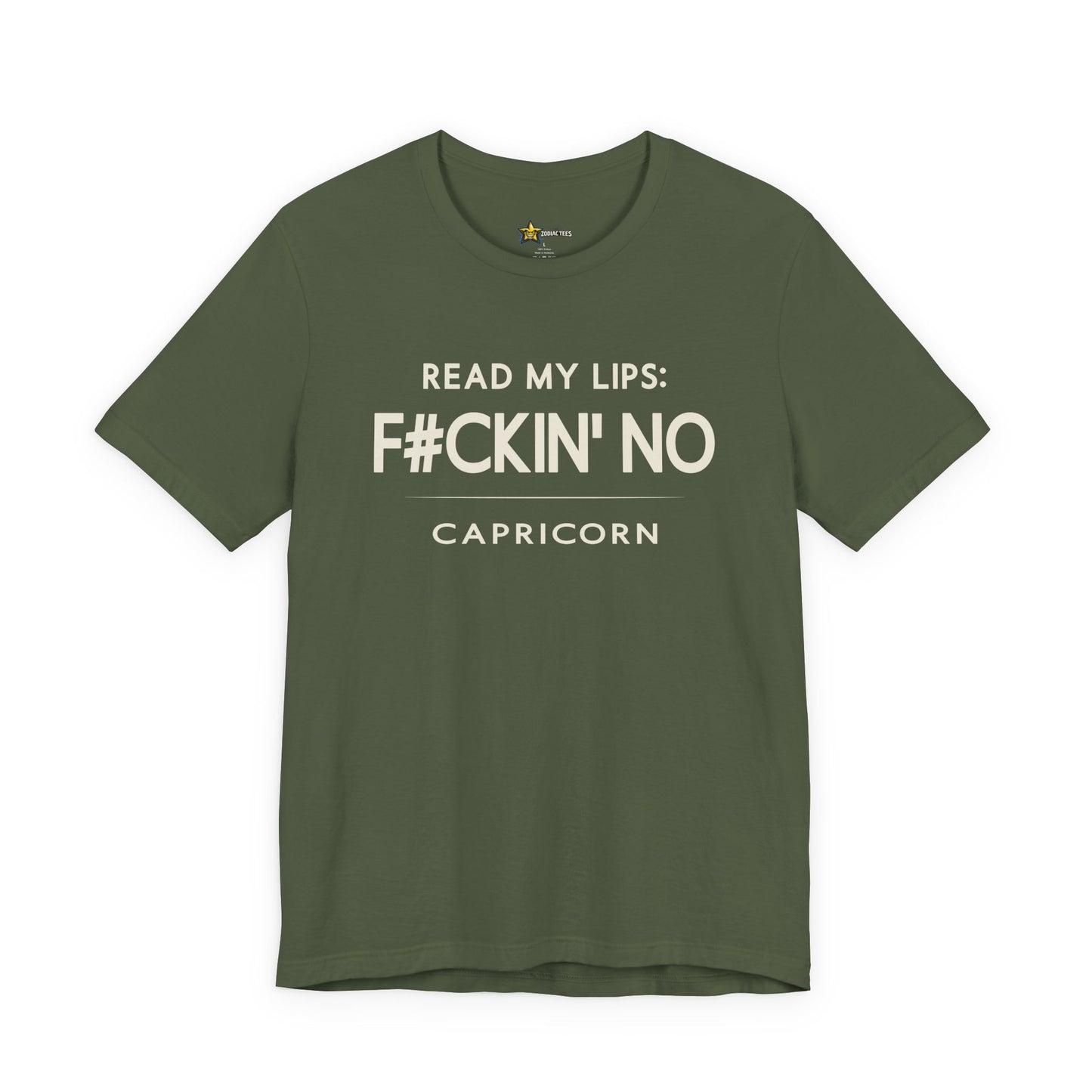 Capricorn Read My Lips F#CKIN’ No T-Shirt