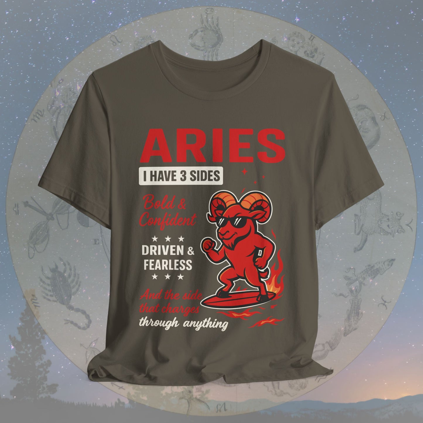 I Have 3 Sides – Fearless Fire Aries T-Shirt