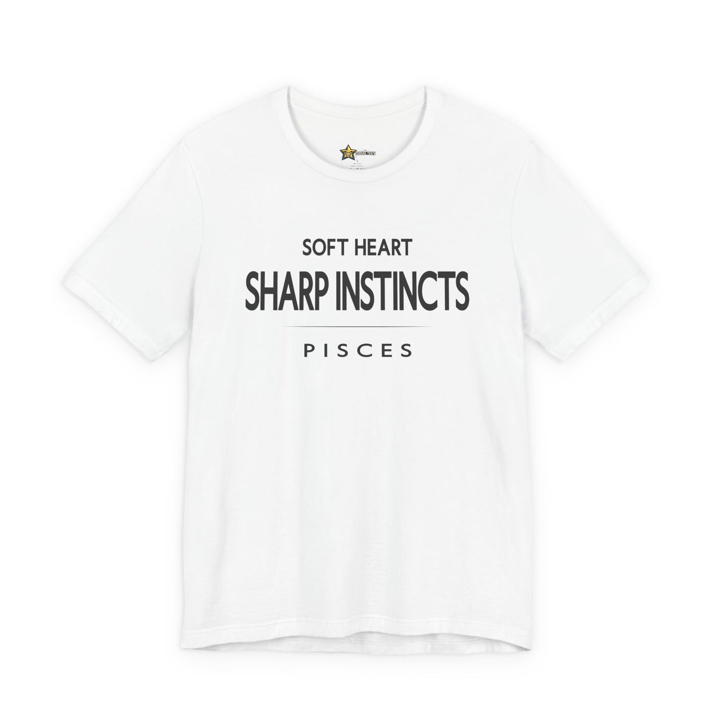 Pisces Soft Heart Sharp Instincts T-Shirt