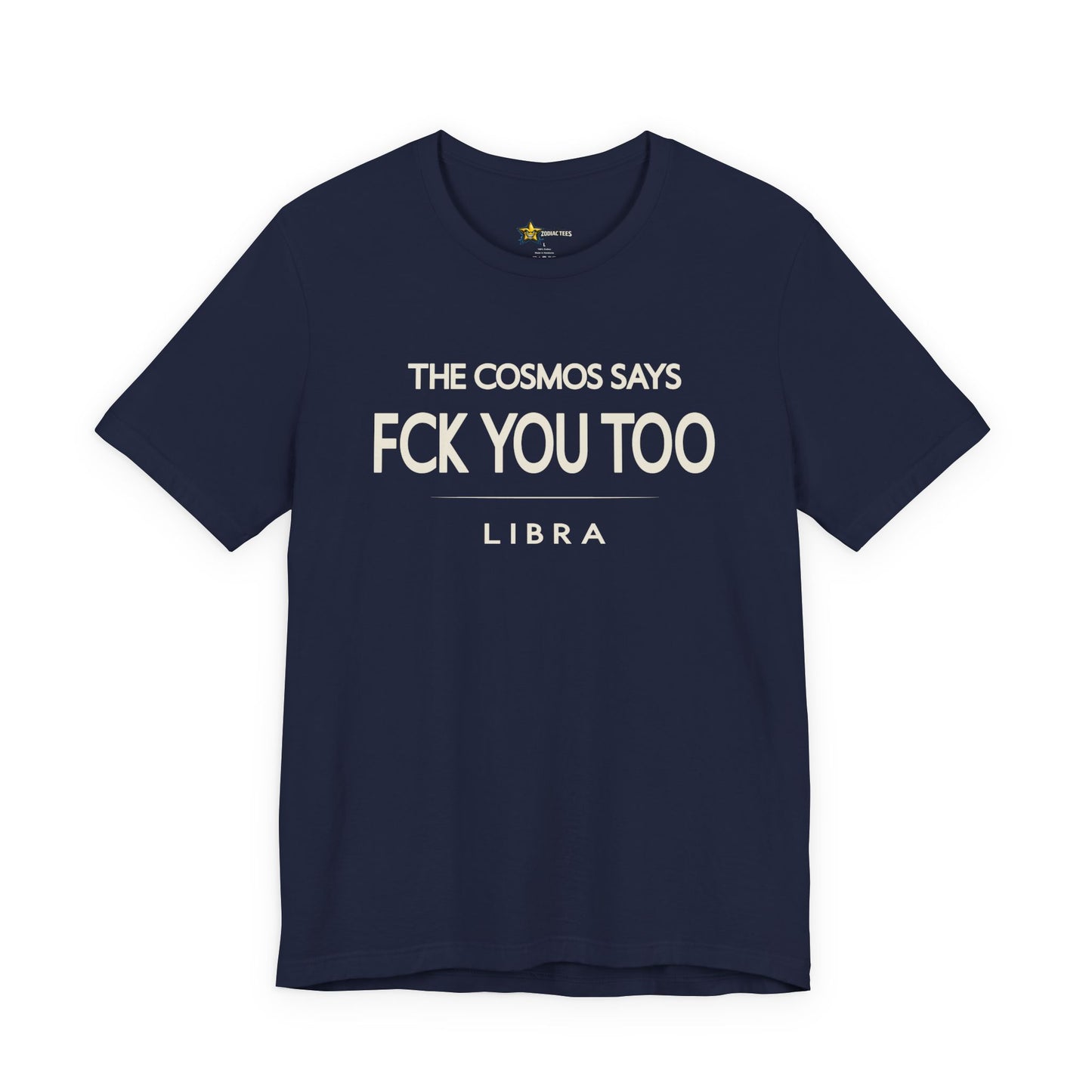 Libra FCK You Too T-Shirt